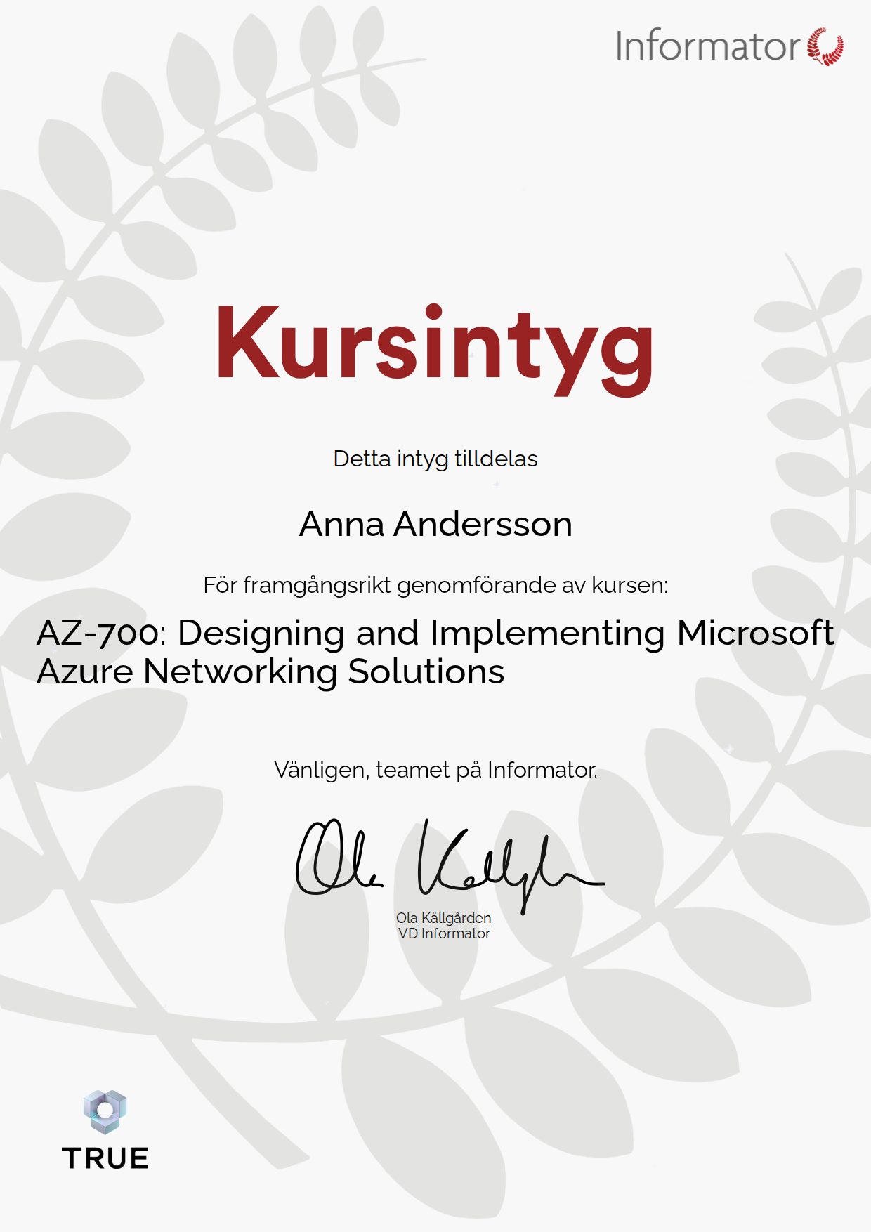 Example certificate for AZ-700: Designing and Implementing Microsoft Azure Networking Solutions from Informator Utbildning
