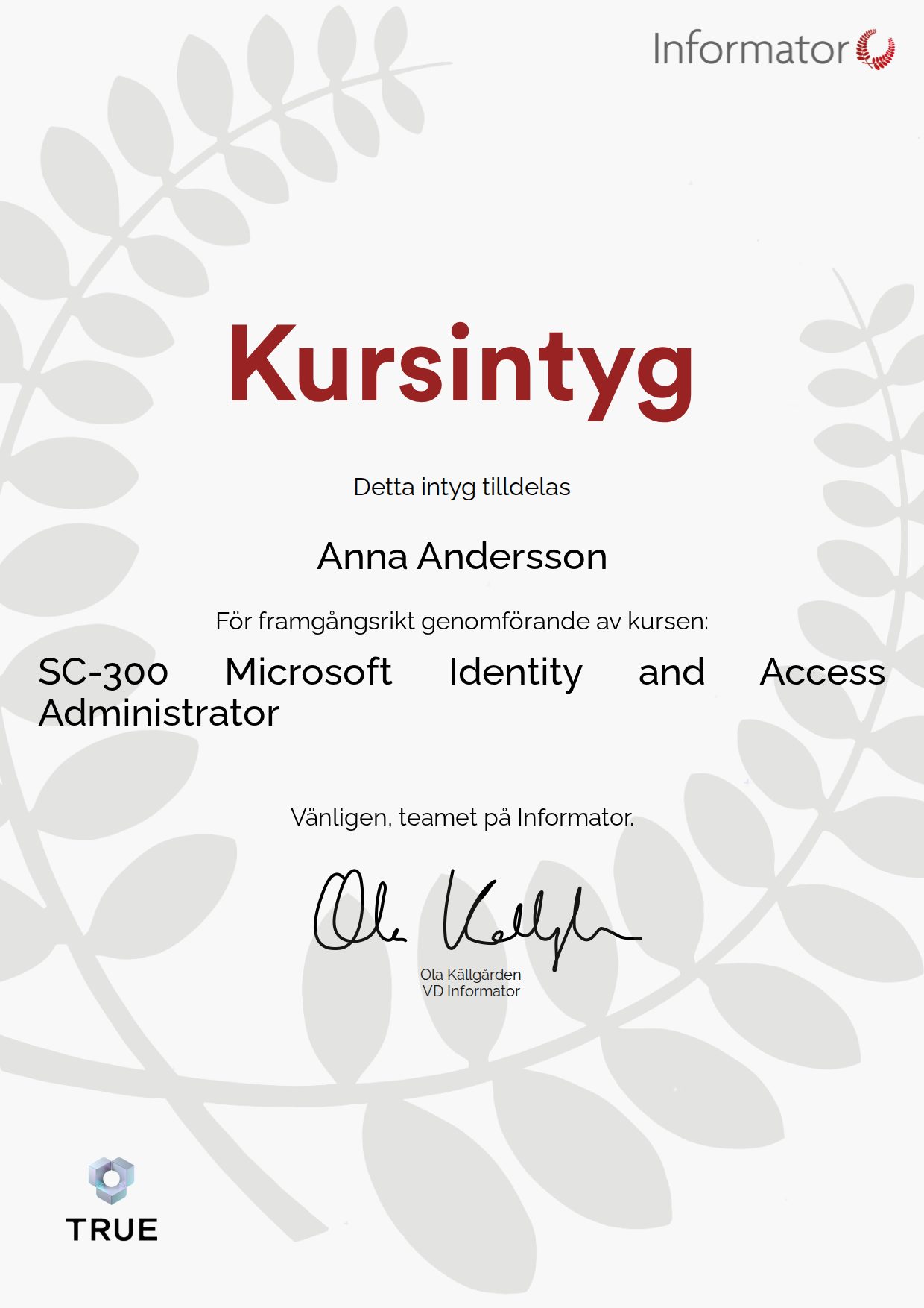 Exempel: diplom för SC-300 Microsoft Identity and Access Administrator från Informator Utbildning