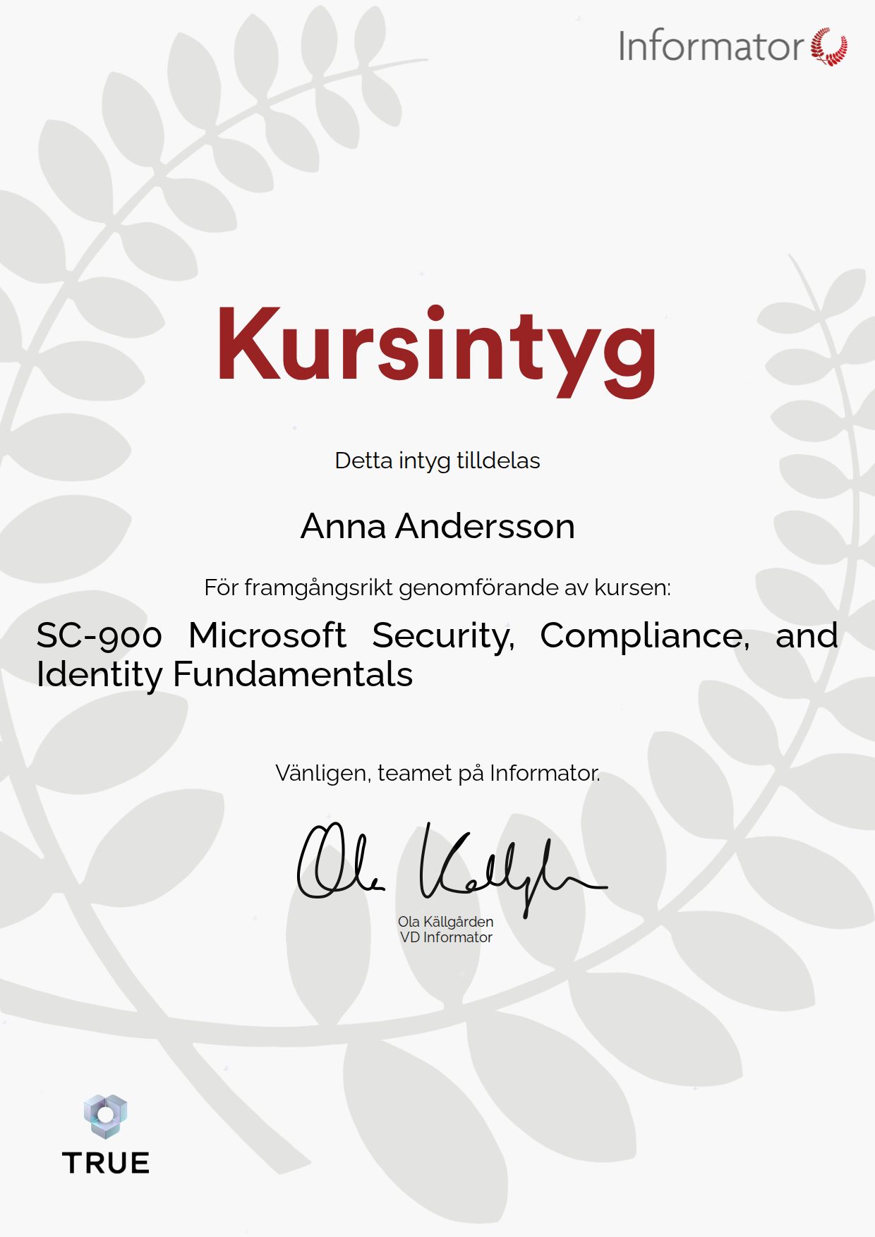 Example certificate for SC-900 Microsoft Security, Compliance, and Identity Fundamentals from Informator Utbildning