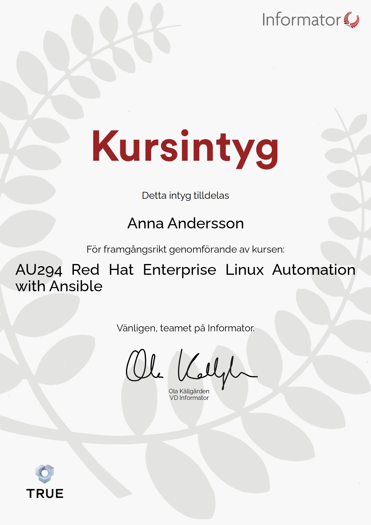 Exempel: diplom för AU294 Red Hat Enterprise Linux Automation with Ansible från Informator Utbildning