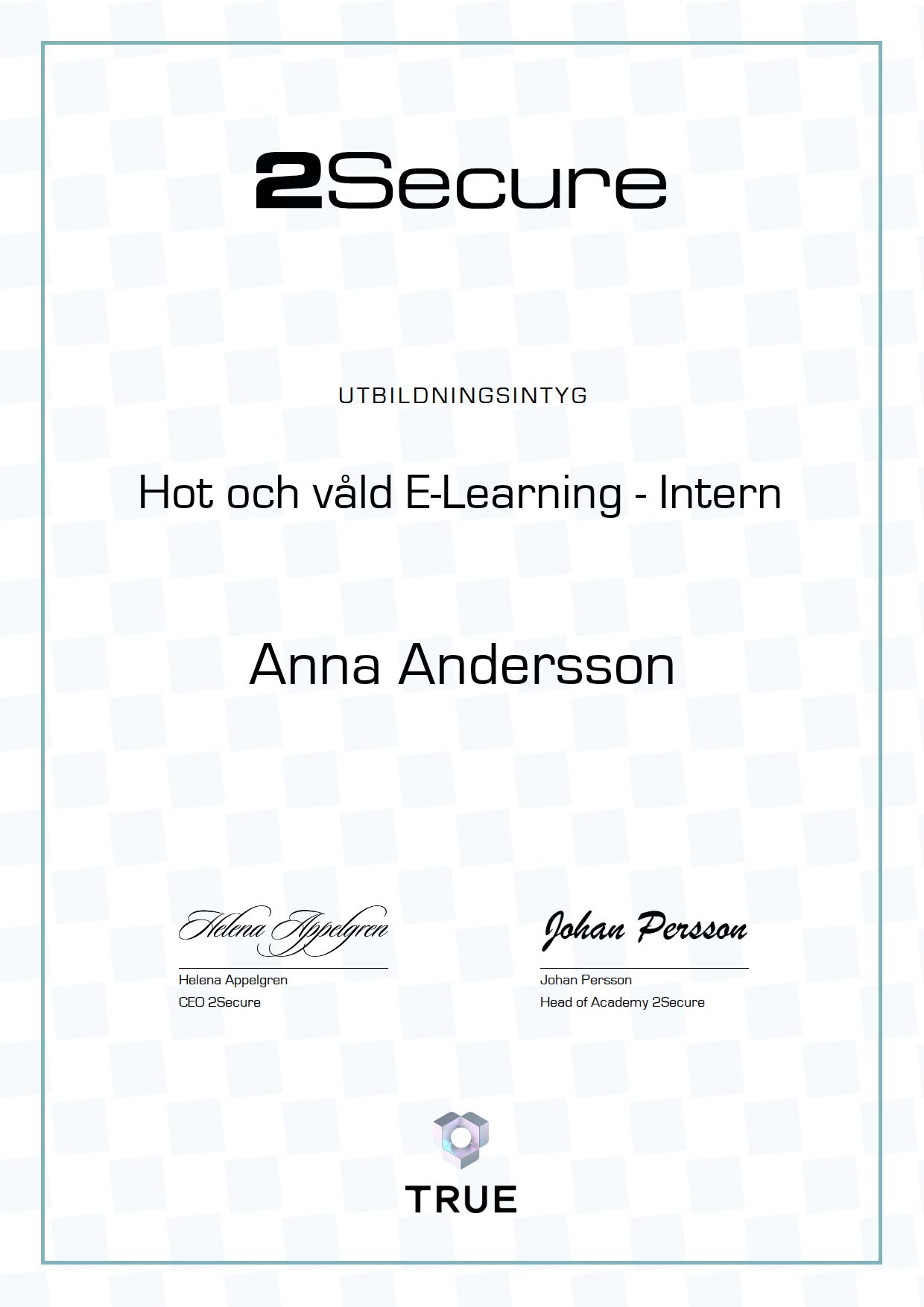 Example certificate for Threats and violence
E-Learning - Internal from 2Secure