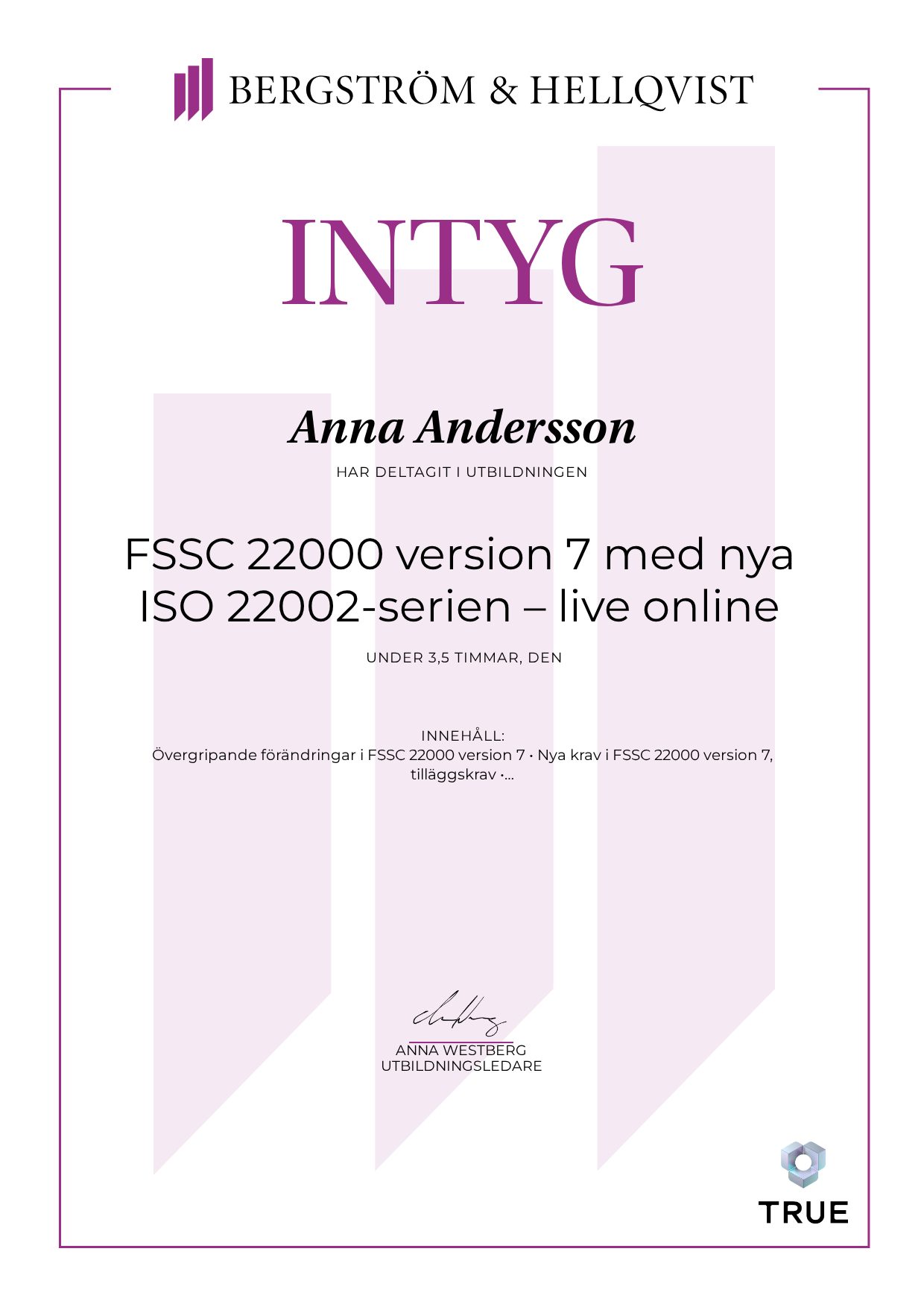 Example certificate for FSSC 22000 version 7 with the new ISO 22002 series, live online from Bergström & Hellqvist