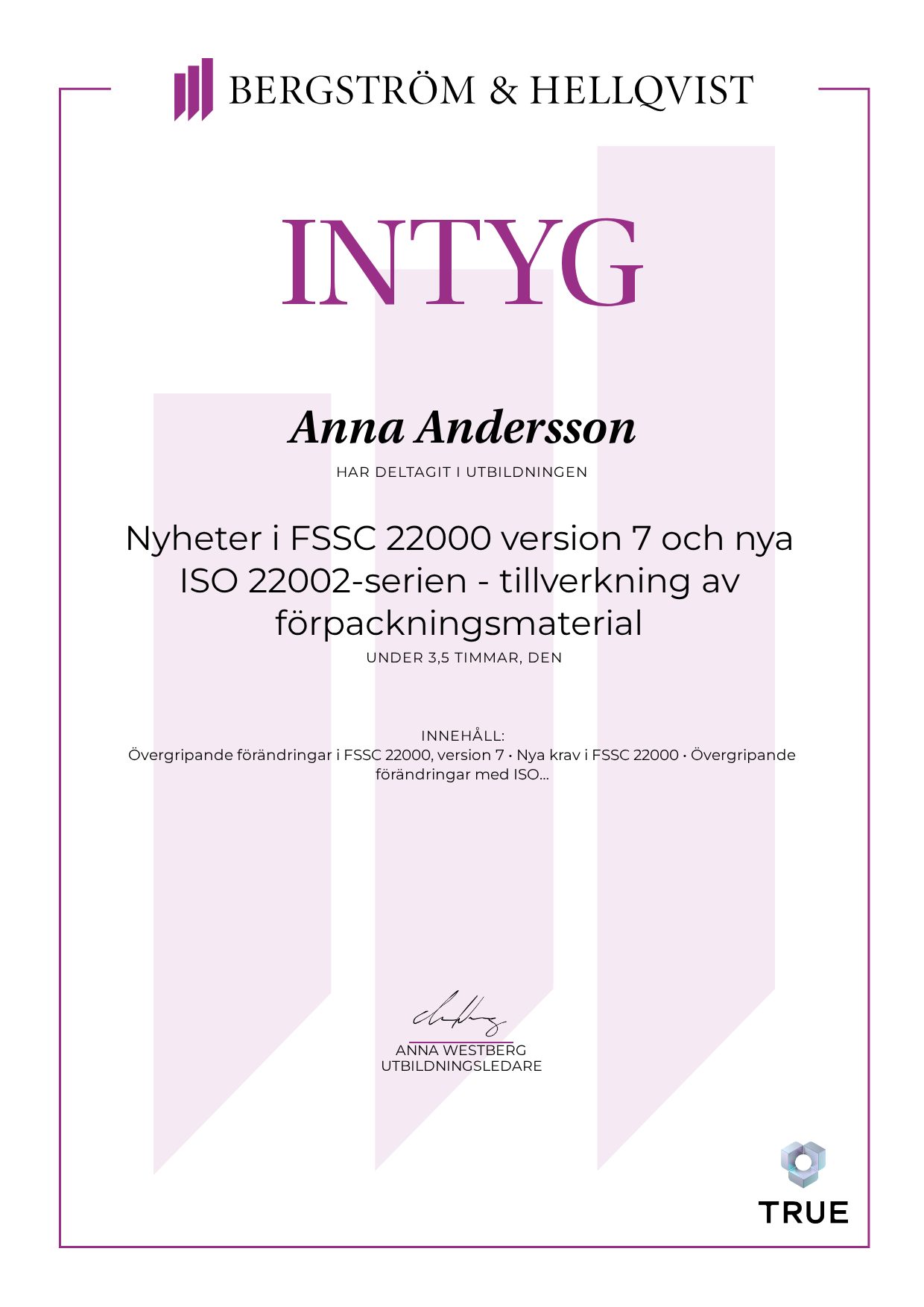 Exempel: diplom för Nyheter i FSSC 22000 version 7 och nya ISO 22002-serien - tillverkning av förpackningsmaterial från Bergström & Hellqvist