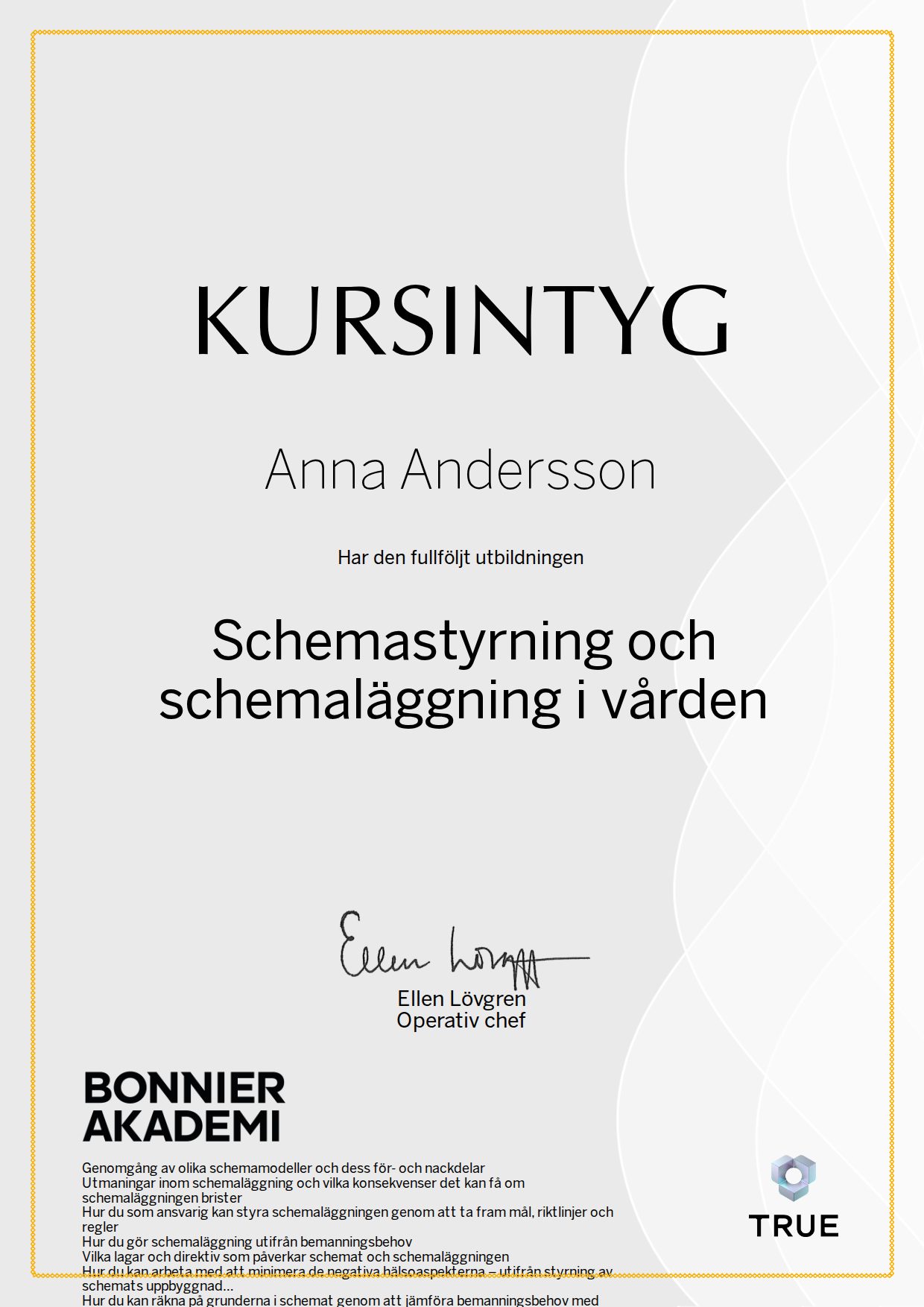 Exempel: diplom för Schemastyrning och schemaläggning i vården från Bonnier Akademi