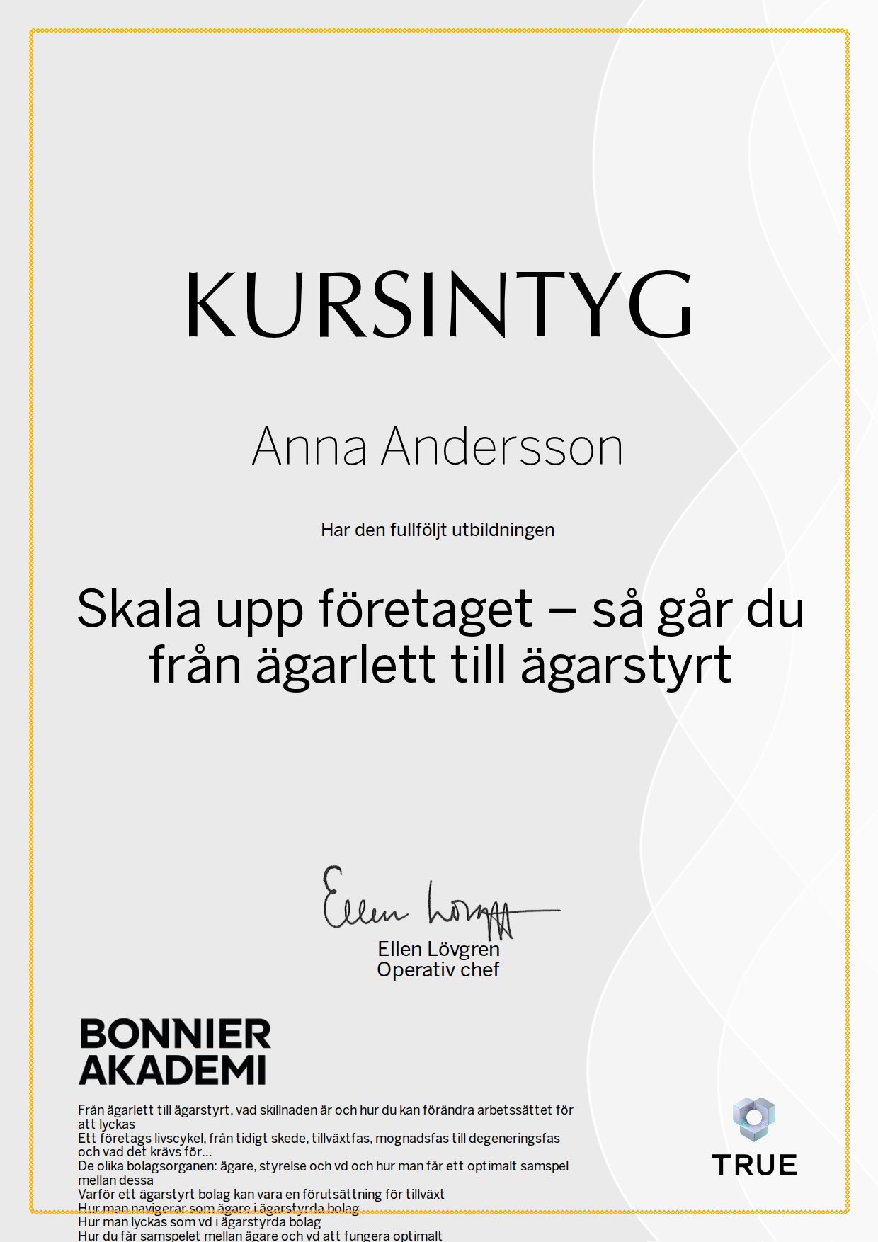 Exempel: diplom för Skala upp företaget – så går du från ägarlett till ägarstyrt från Bonnier Akademi