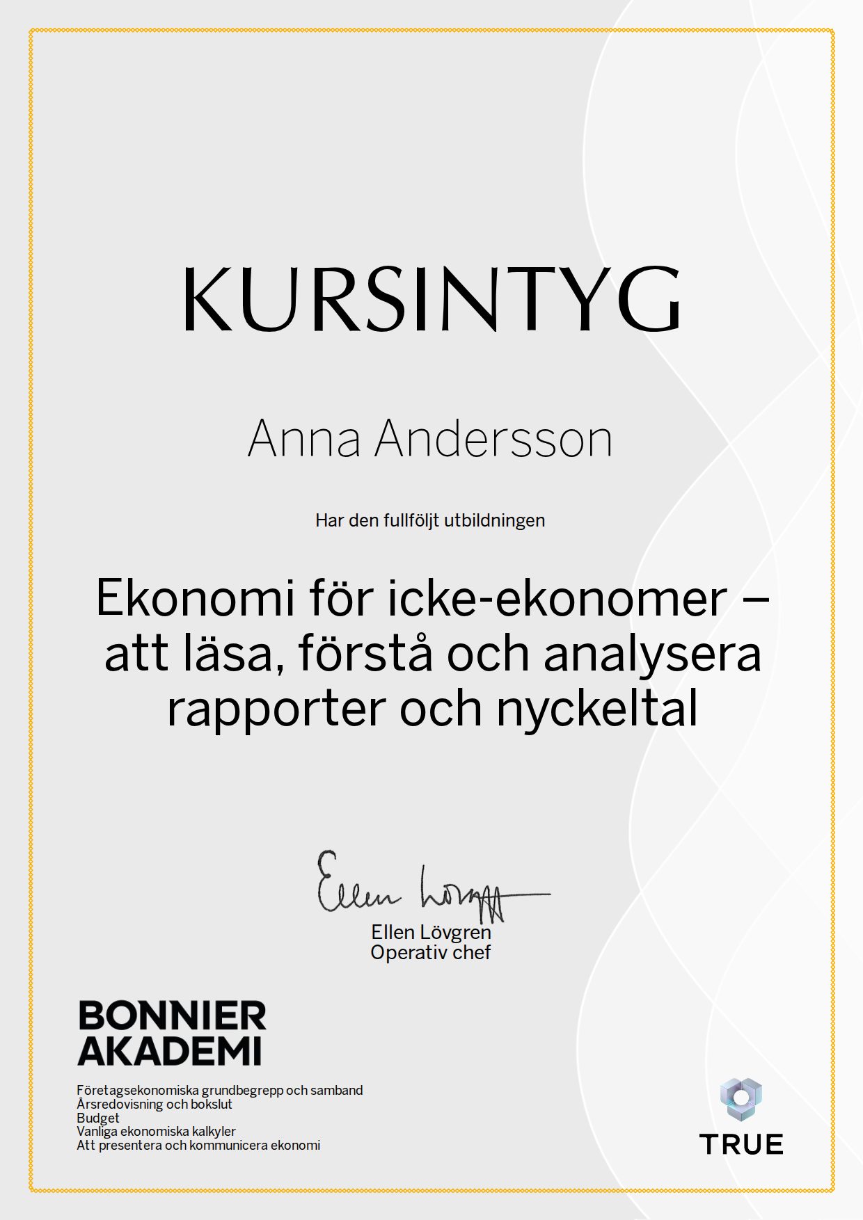 Example certificate for Finance for Non-Financial Managers: Reading, Understanding and Analysing Reports and Key Ratios from Bonnier Akademi