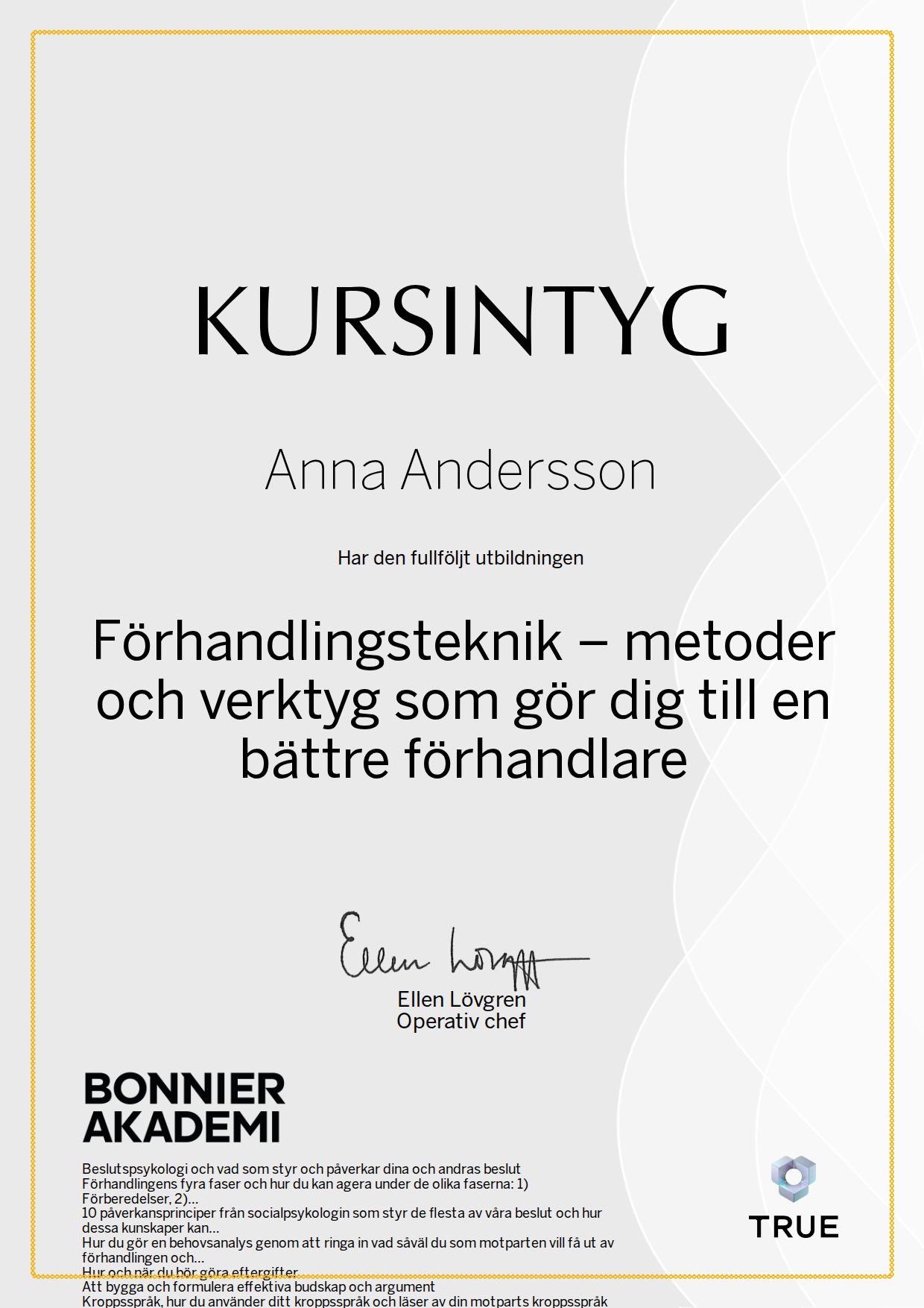 Exempel: diplom för Förhandlingsteknik – metoder och verktyg som gör dig till en bättre förhandlare från Bonnier Akademi