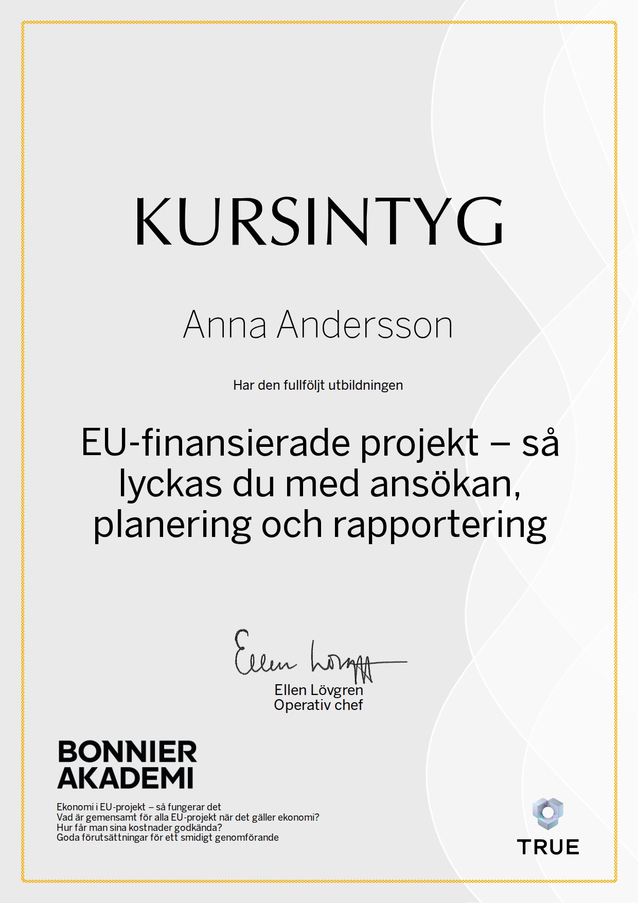 Exempel: diplom för EU-finansierade projekt – så lyckas du med ansökan, planering och rapportering från Bonnier Akademi