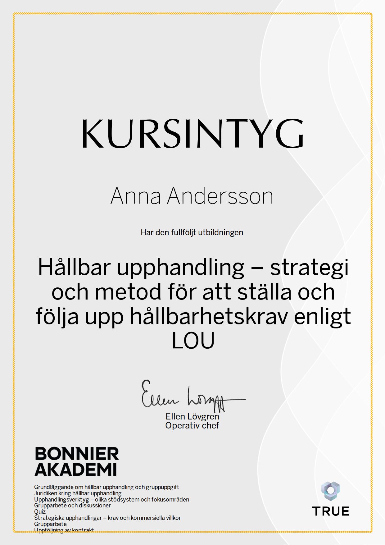 Exempel: diplom för Hållbar upphandling – strategi och metod för att ställa och följa upp hållbarhetskrav enligt LOU från Bonnier Akademi