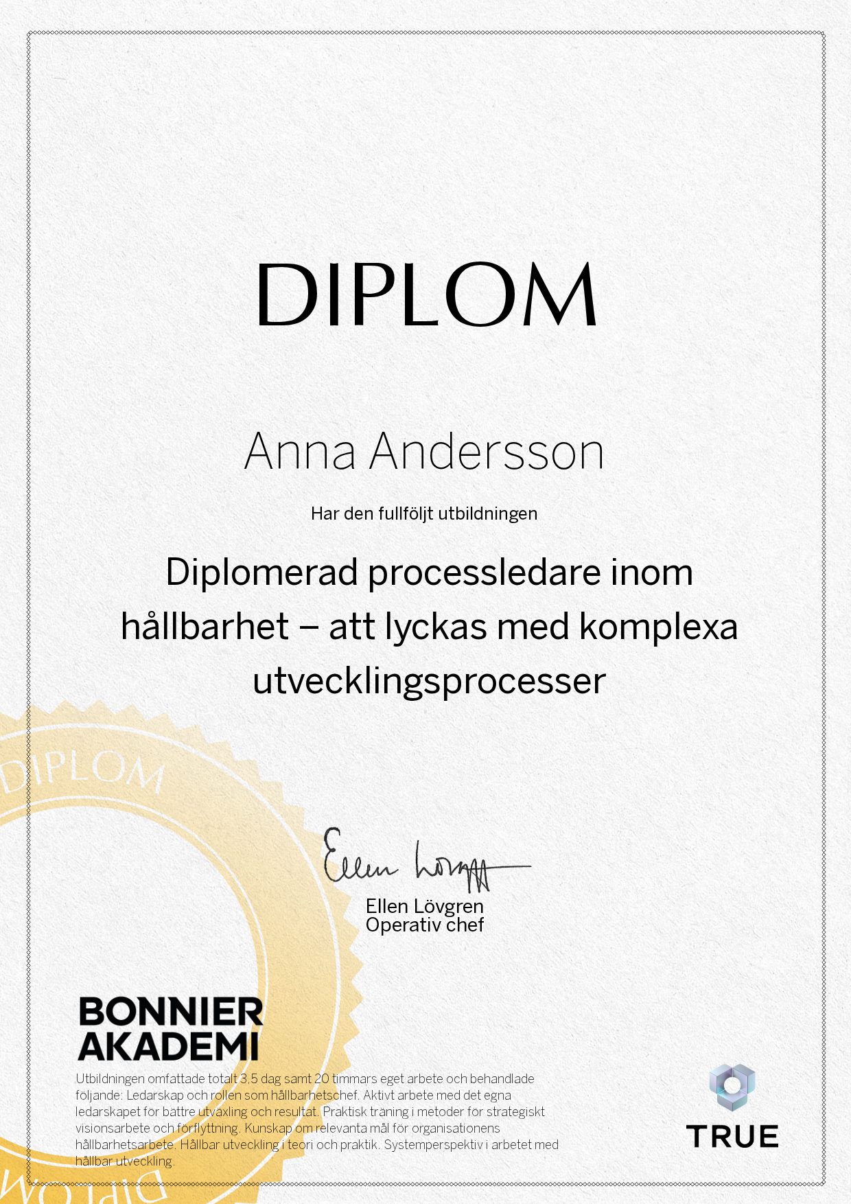 Exempel: diplom för Diplomerad processledare inom hållbarhet – att lyckas med komplexa utvecklingsprocesser från Bonnier Akademi