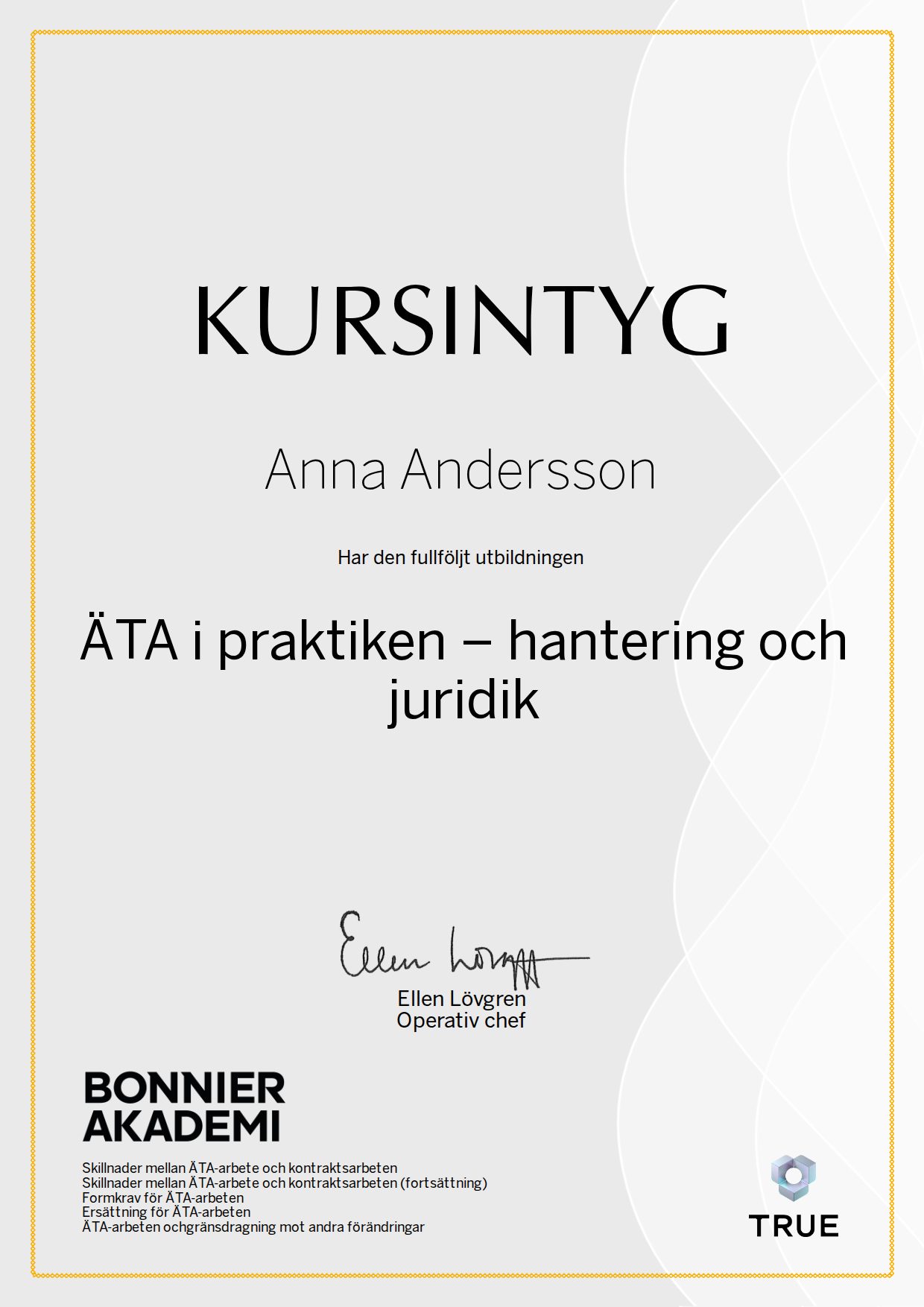 Exempel: diplom för ÄTA i praktiken – hantering och juridik från Bonnier Akademi