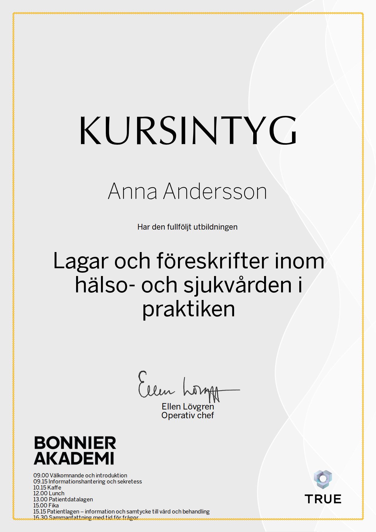 Exempel: diplom för Lagar och föreskrifter inom hälso- och sjukvården i praktiken från Bonnier Akademi