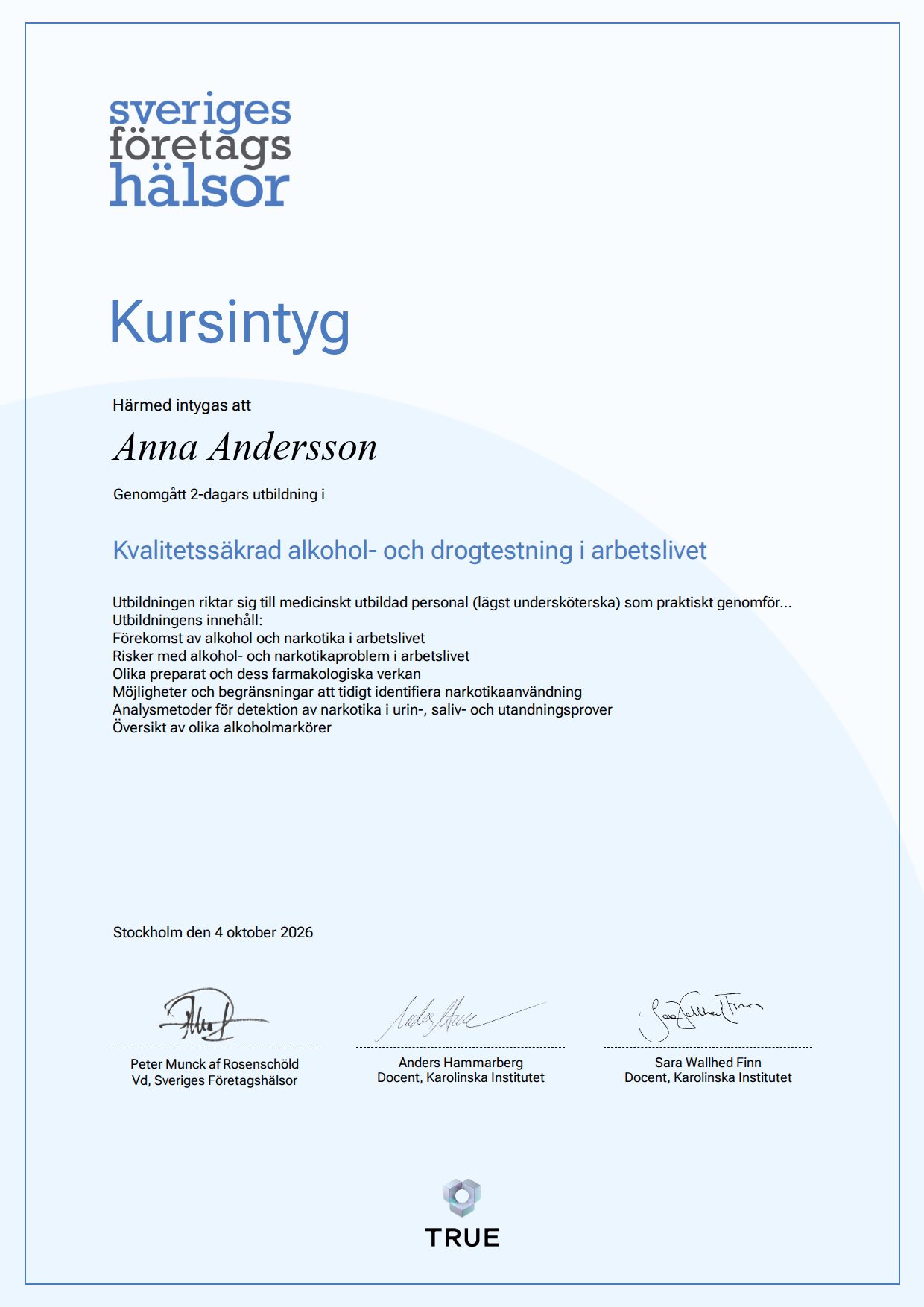 Example certificate for Quality-Assured Alcohol and Drug Testing in the Workplace from Sveriges Företagshälsor