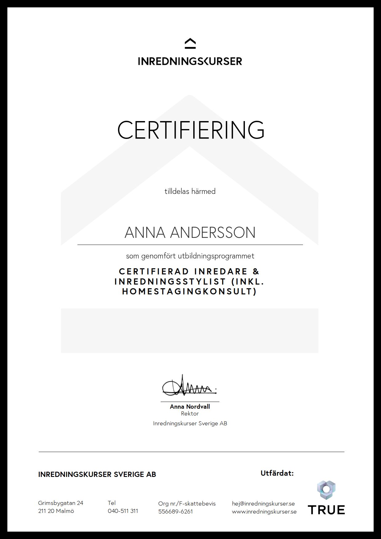 Exempel: diplom för Certifierad Inredare & Inredningsstylist (inkl. Homestagingkonsult) från Inredningskurser Sverige
