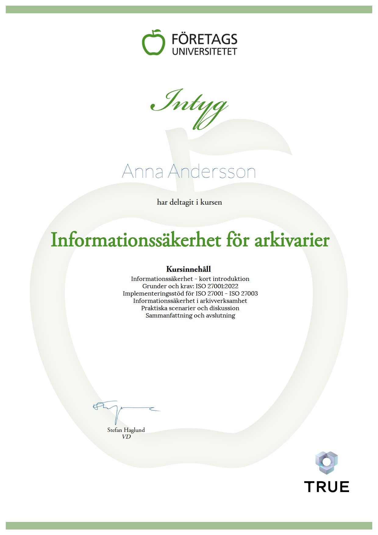 Exempel: diplom för Informationssäkerhet för arkivarier från Företagsuniversitetet