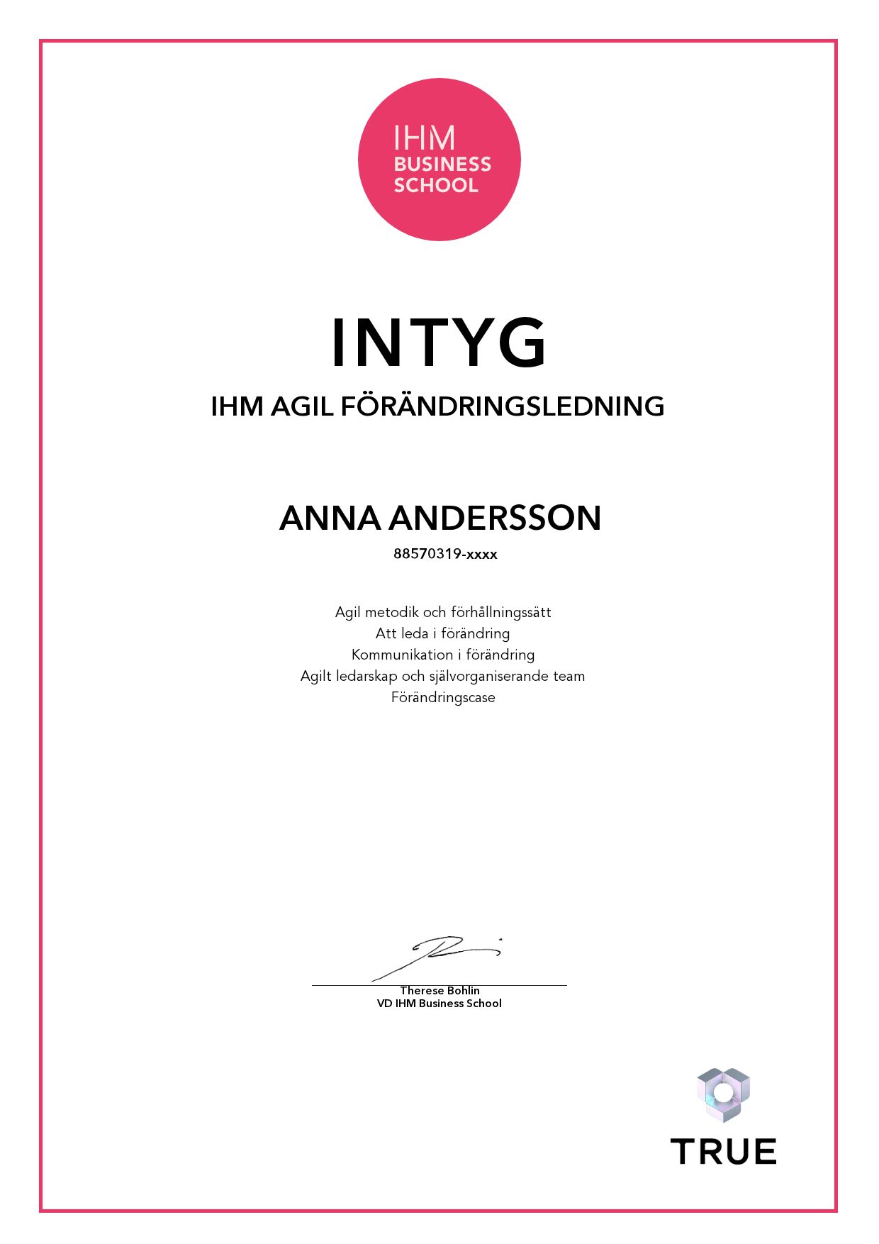 Exempel: diplom för IHM Agil Förändringsledning från IHM Business School