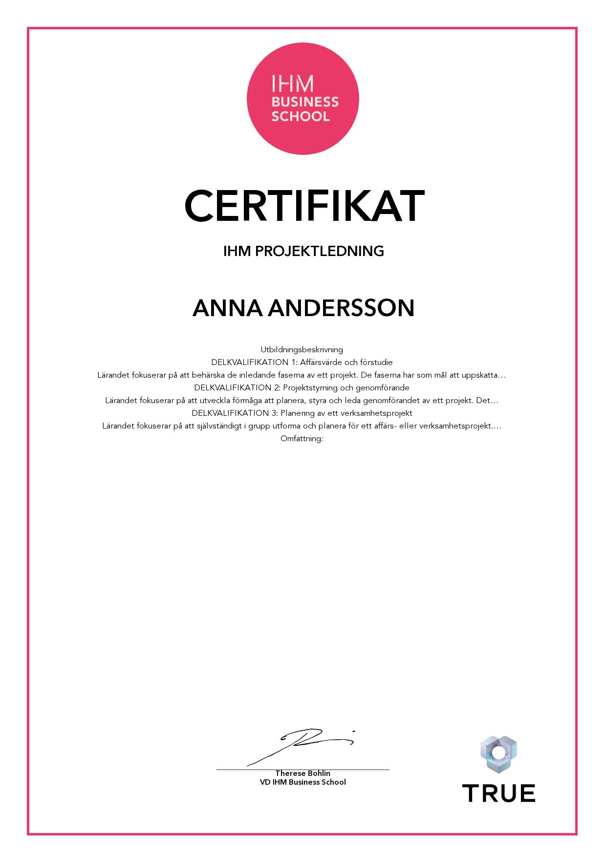 Exempel: diplom för IHM Projektledning från IHM Business School