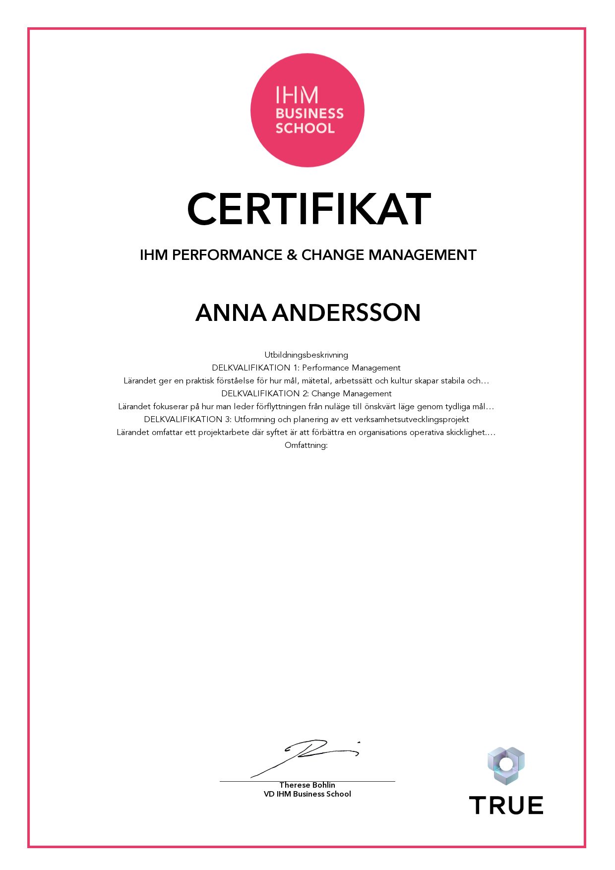Exempel: diplom för IHM Performance & Change Management från IHM Business School