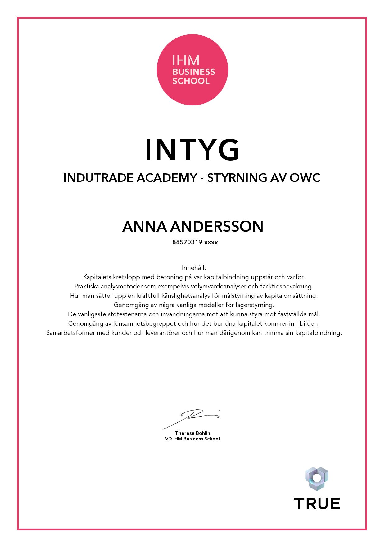 Exempel: diplom för Indutrade Academy - Styrning av OWC från IHM Business School