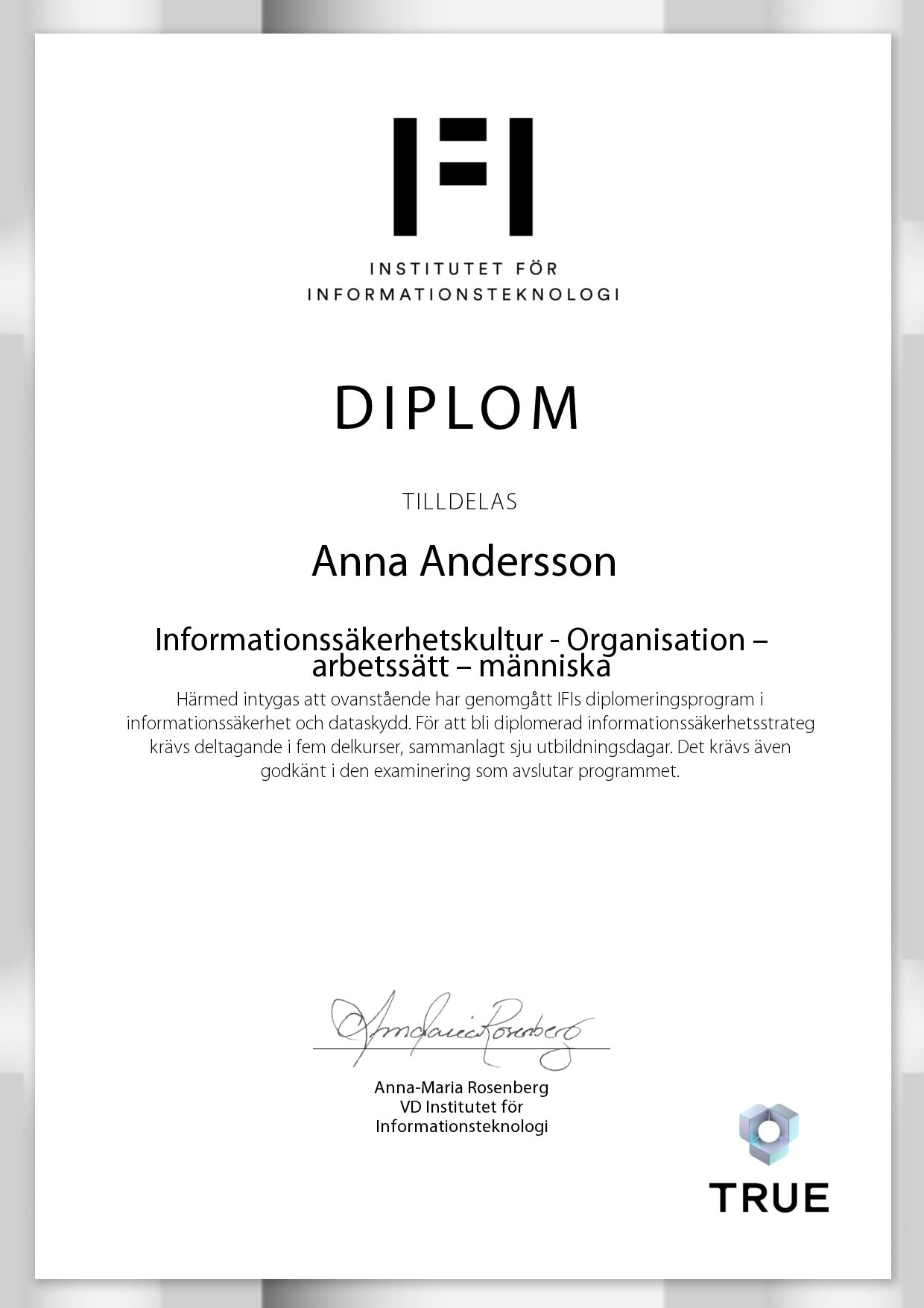Example certificate for Informationssäkerhetskultur - Organisation – arbetssätt – människa from IFI AB