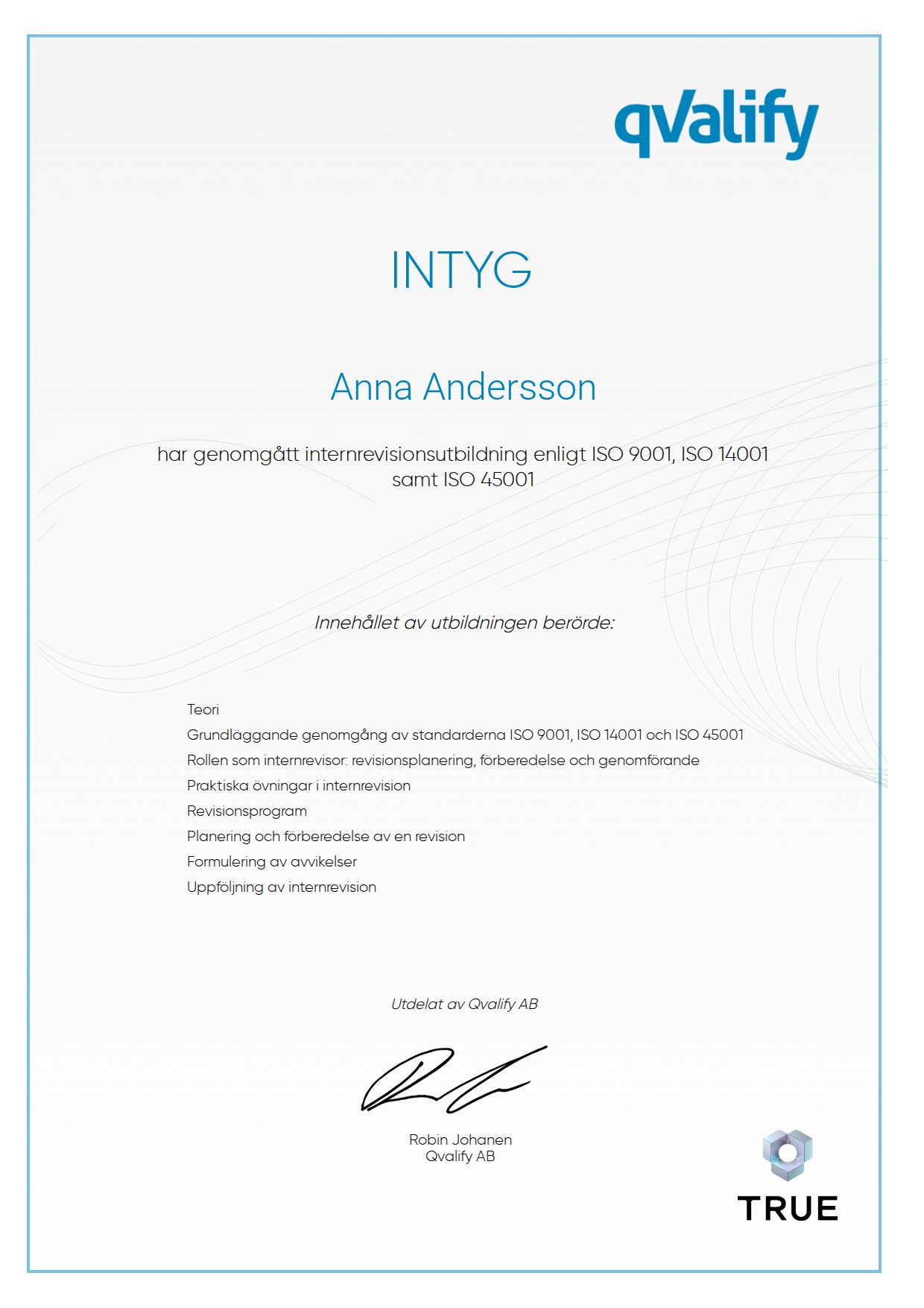 Example certificate for internrevisionsutbildning enligt ISO 9001, ISO 14001 samt ISO 45001 from Qvalify