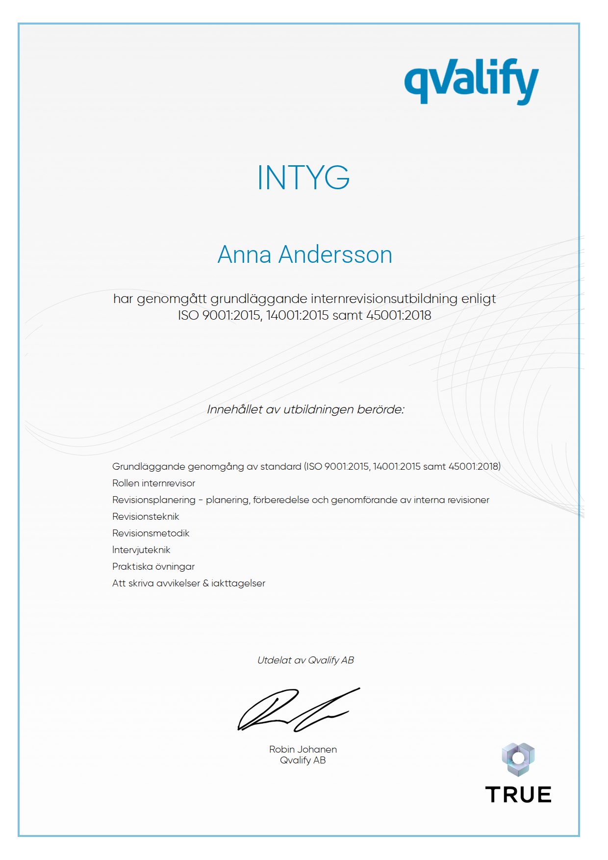 Exempel: diplom för grundläggande internrevisionsutbildning enligt ISO 9001:2015, 14001:2015 samt 45001:2018 från Qvalify