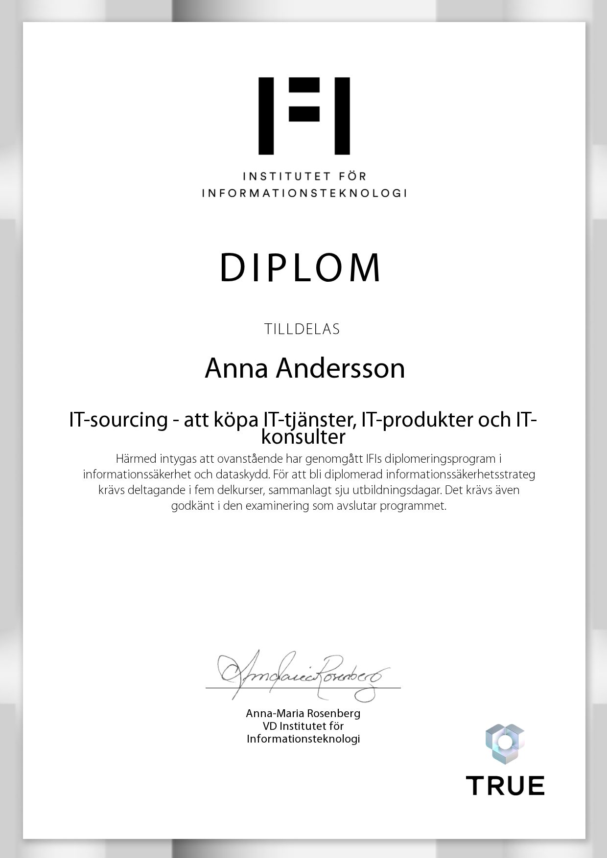 Exempel: diplom för IT-sourcing - att köpa IT-tjänster, IT-produkter och IT-konsulter från IFI AB