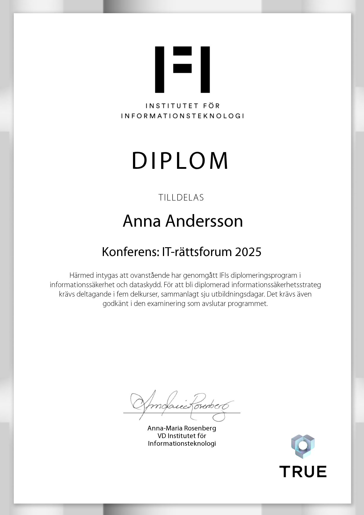 Exempel: diplom för Konferens: IT-rättsforum 2025 från IFI AB