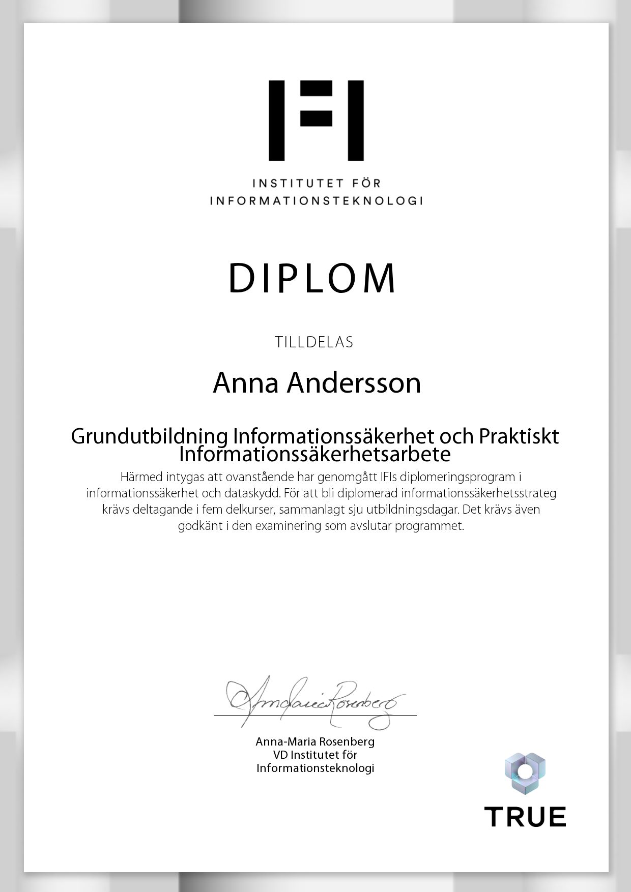 Example certificate for Grundutbildning Informationssäkerhet och Praktiskt Informationssäkerhetsarbete from IFI AB