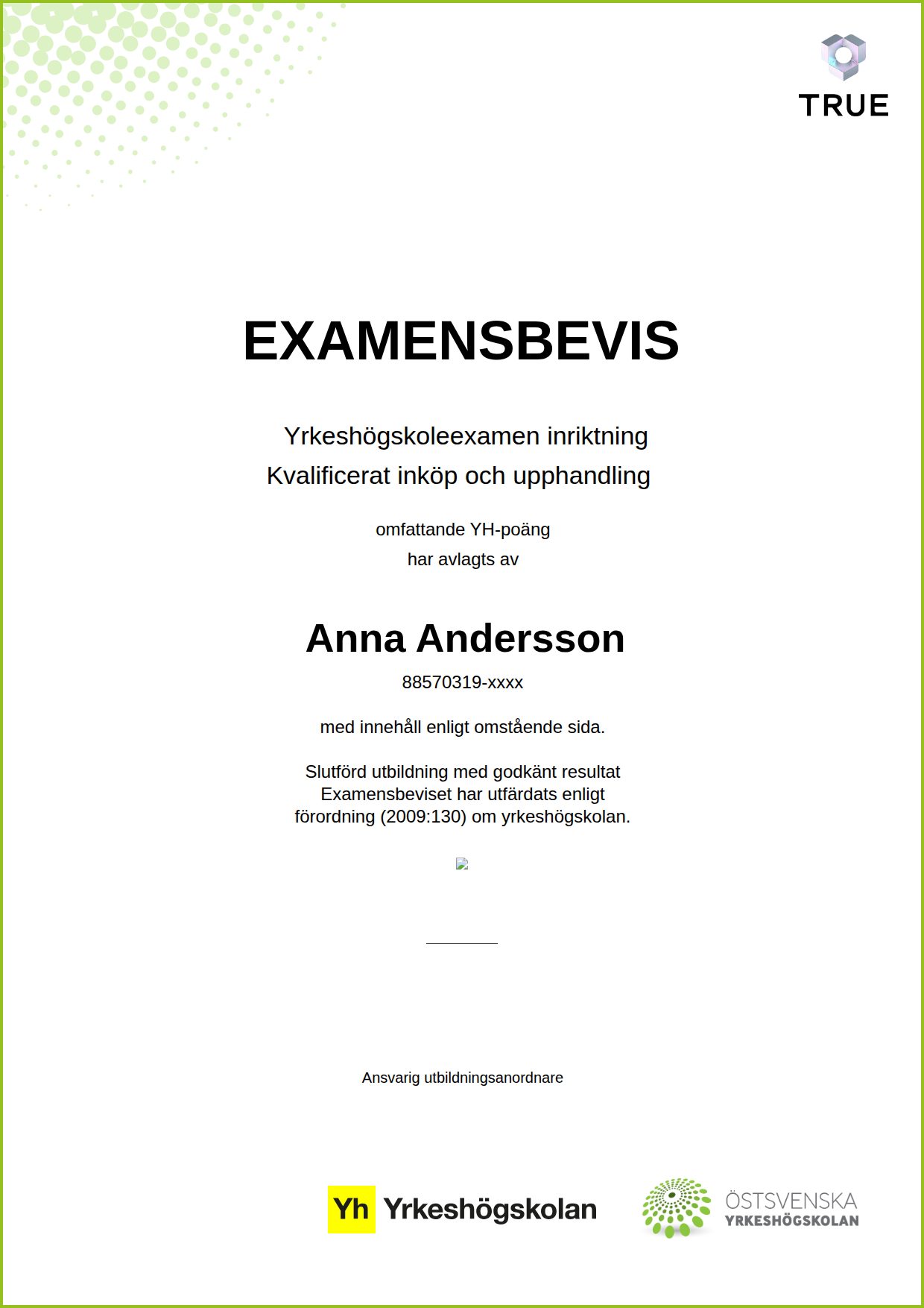 Exempel: diplom för Kvalificerat inköp och upphandling från Östsvenska Yrkeshögskolan