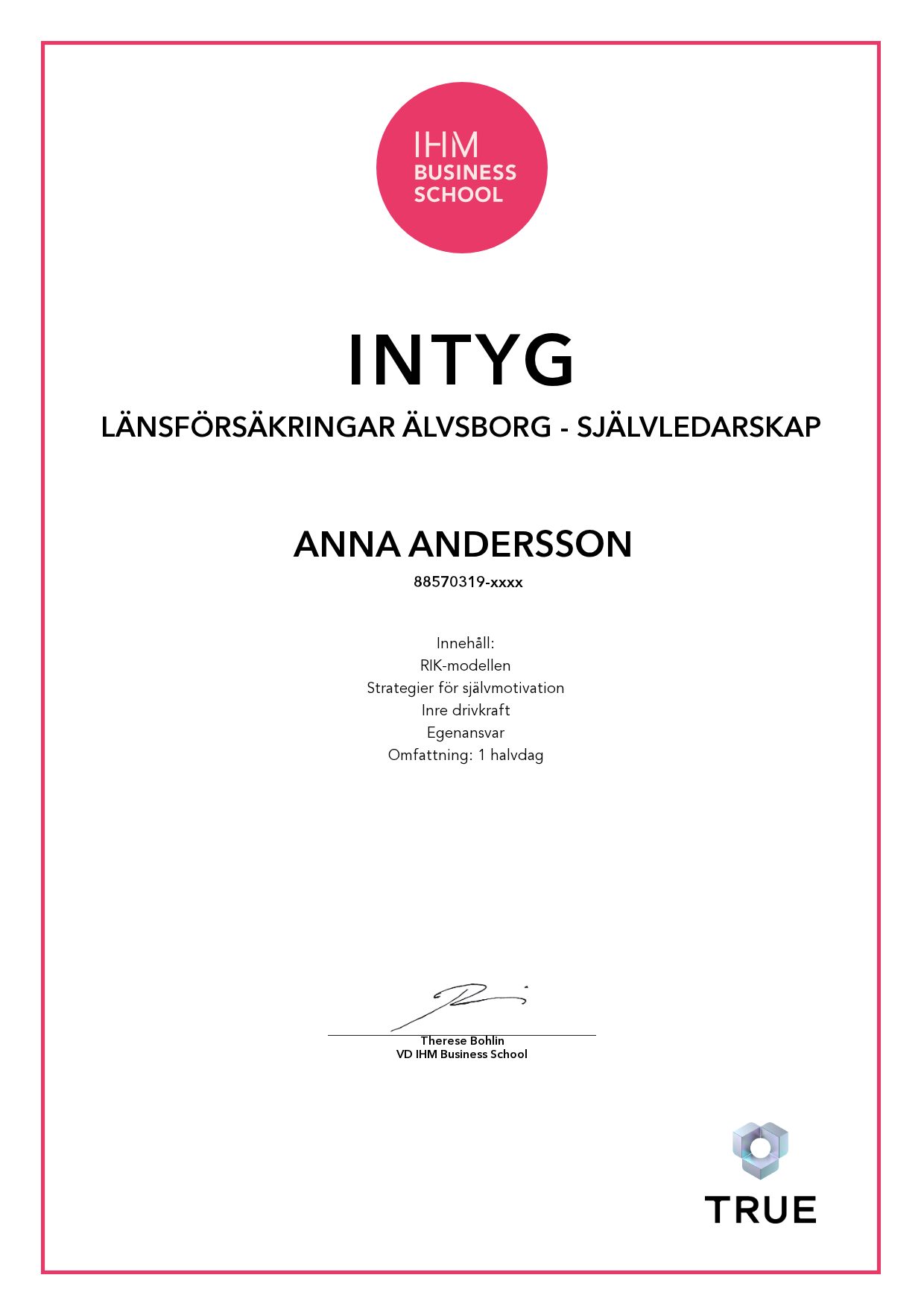 Exempel: diplom för Länsförsäkringar Älvsborg - Självledarskap från IHM Business School