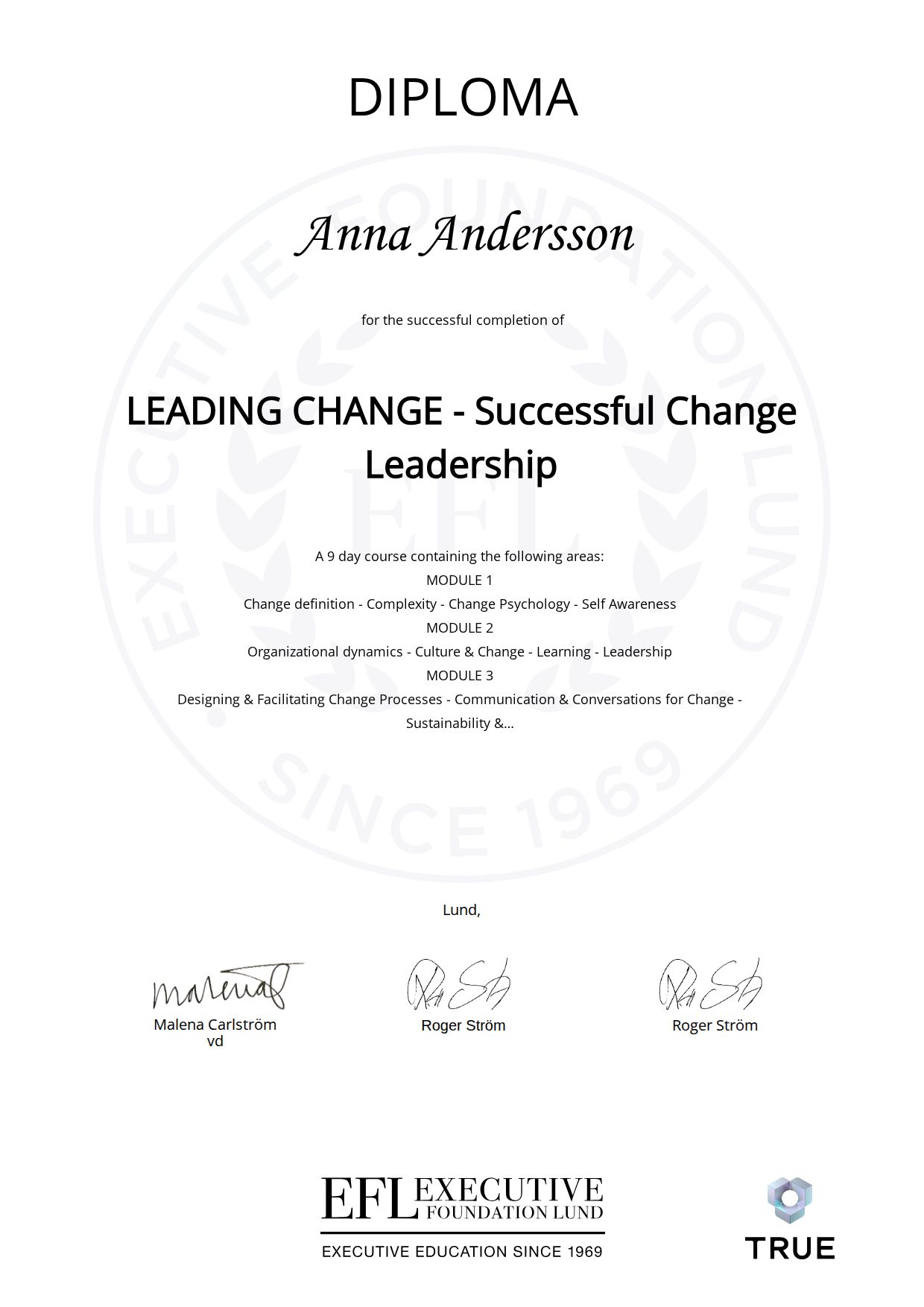 Example certificate for LEADING CHANGE
- Successful Change Leadership from EFL Executive Education