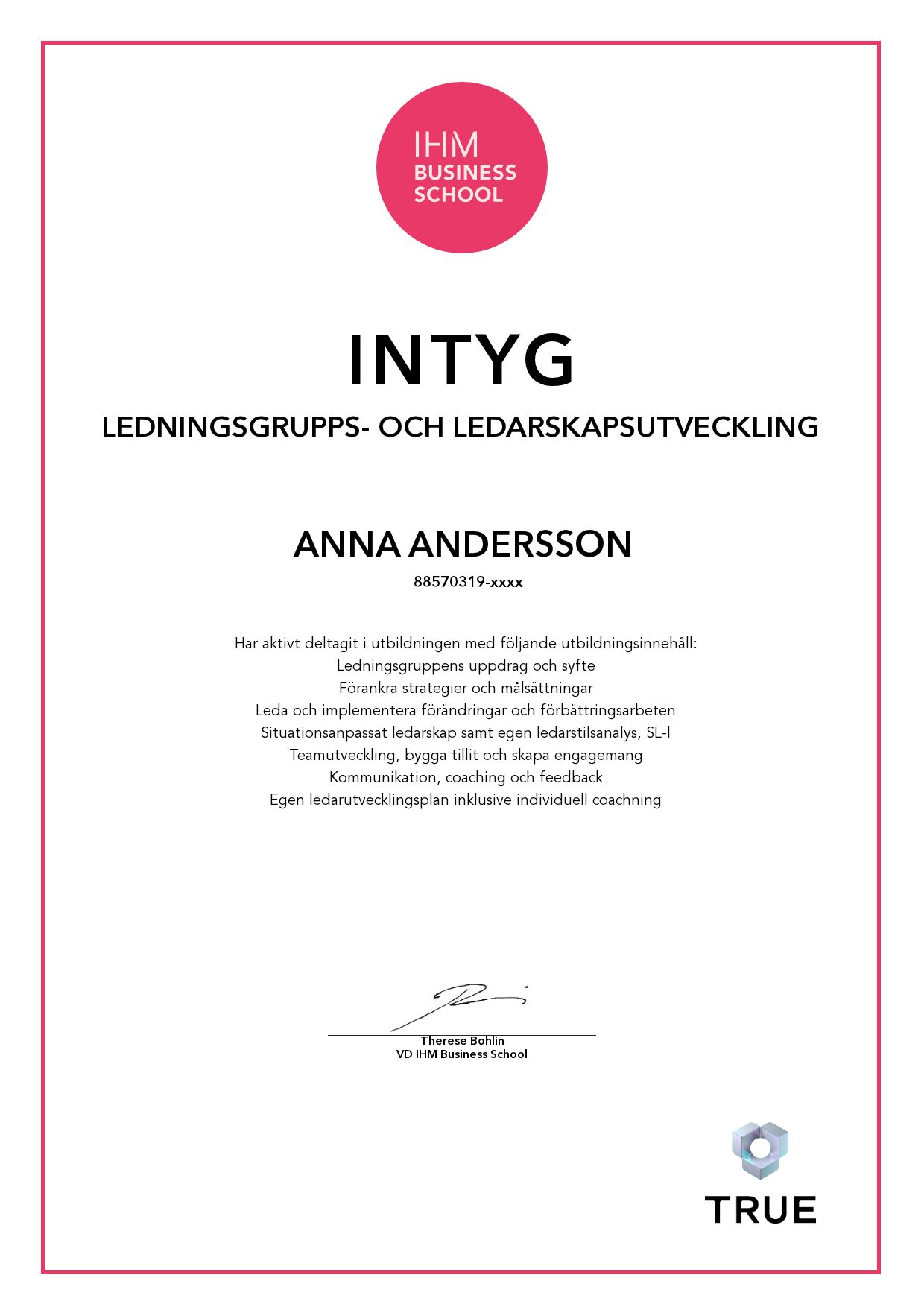Exempel: diplom för Ledningsgrupps- och Ledarskapsutveckling från IHM Business School