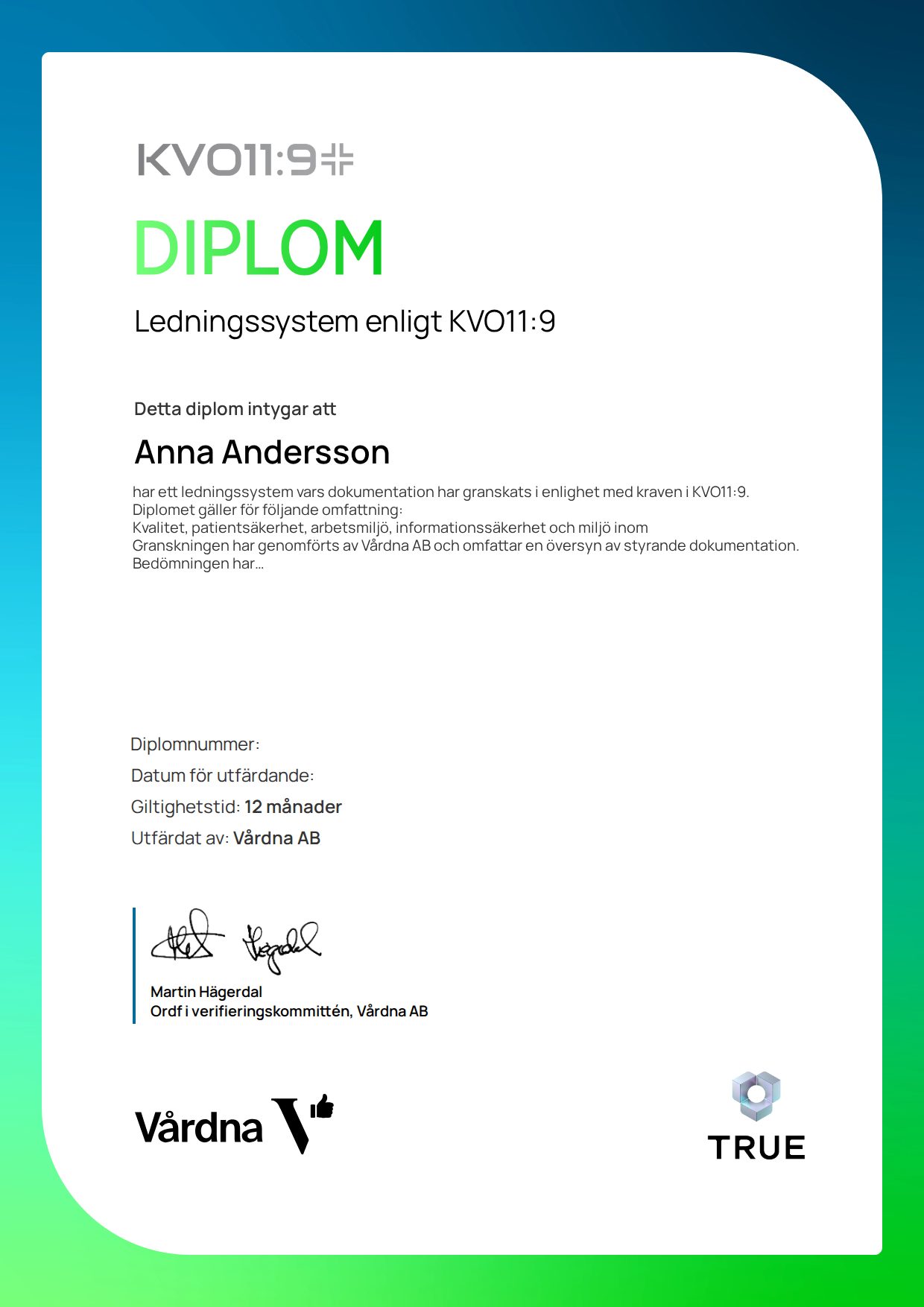 Exempel: diplom för Ledningssystem enligt KVO11:9 från Vårdna (Kvalprak KVO)