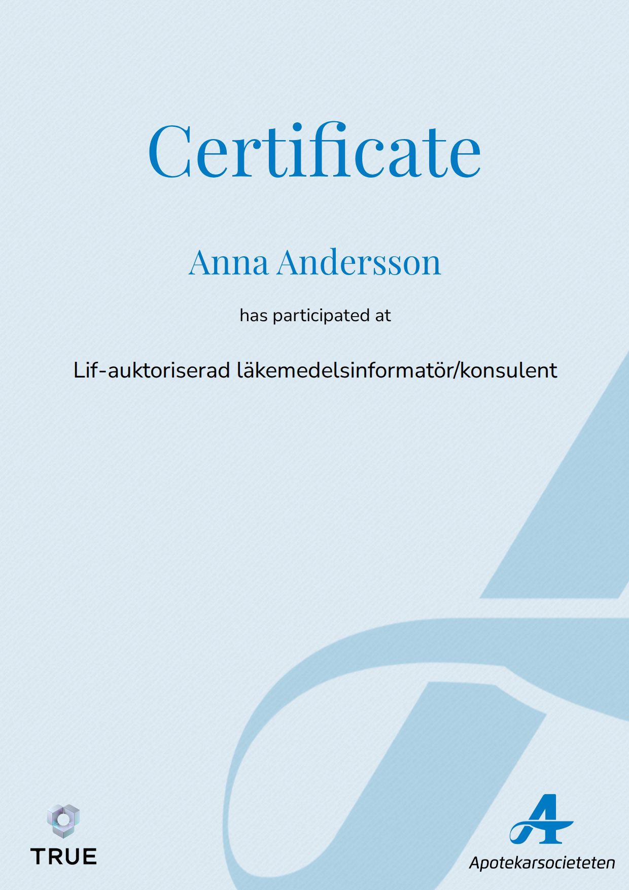Example certificate for Lif-auktoriserad läkemedelsinformatör/konsulent from Läkemedelsakademin