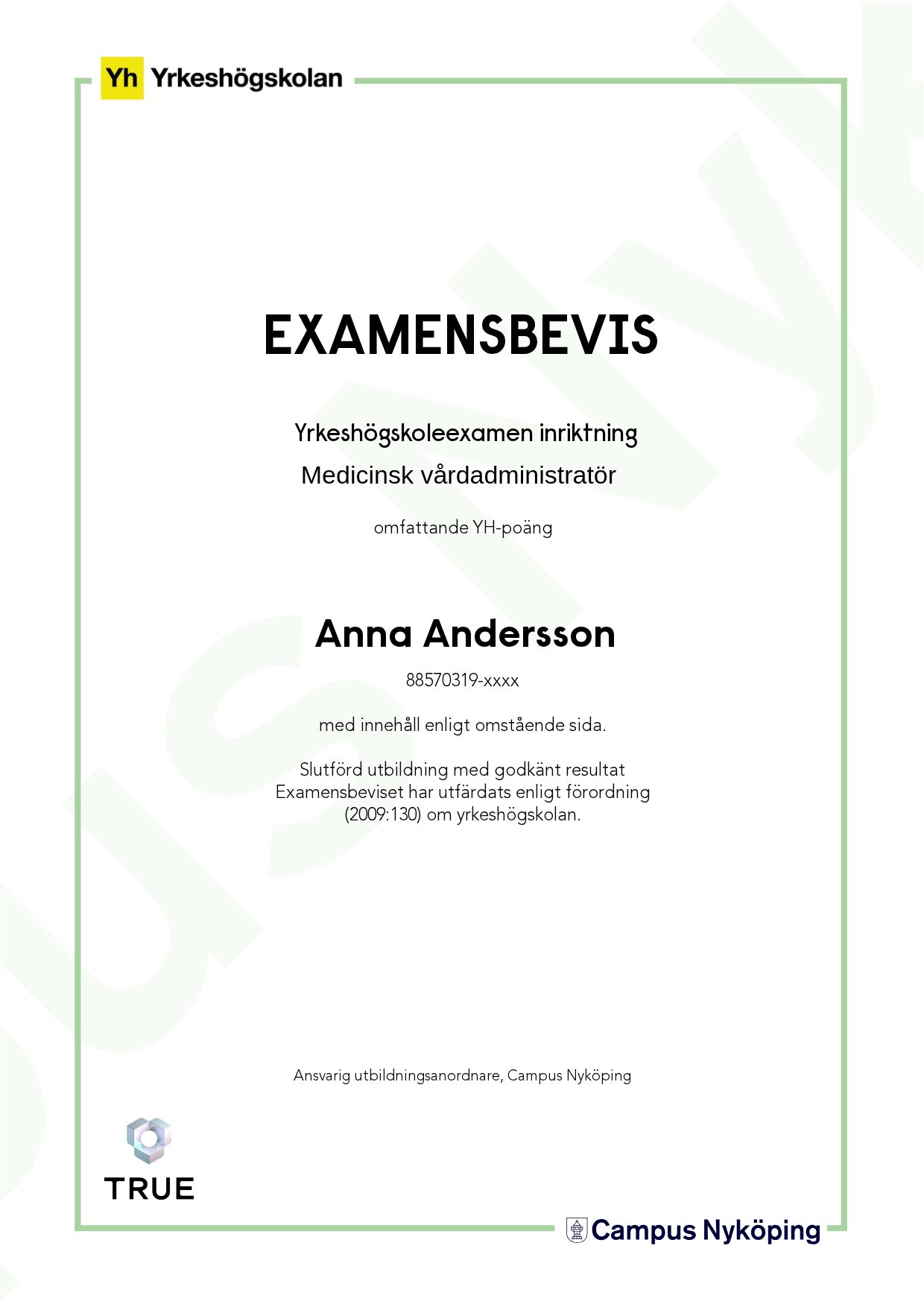 Exempel: diplom för Medicinsk vårdadministratör från Campus Nyköping