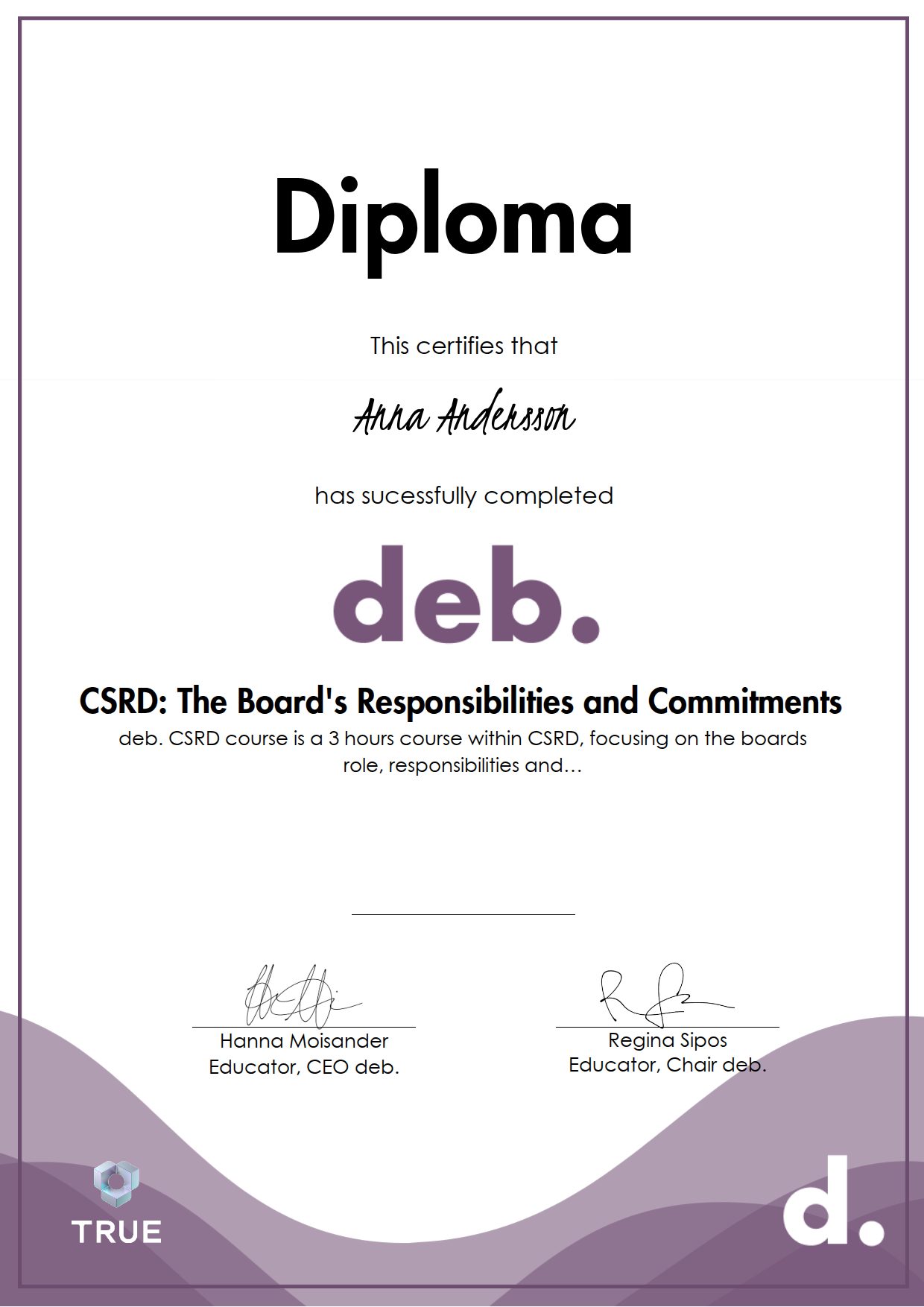 Example certificate for CSRD: The Board's Responsibilities and Commitments from deb - diverse executive boards