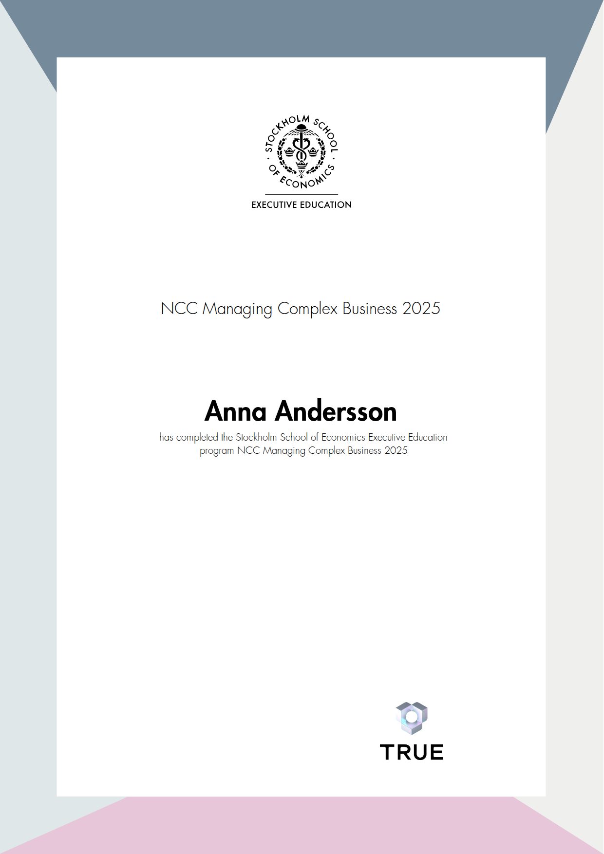 Exempel: diplom för NCC Managing Complex Business 2025 från SSE - Handelshögskolan Executive Education