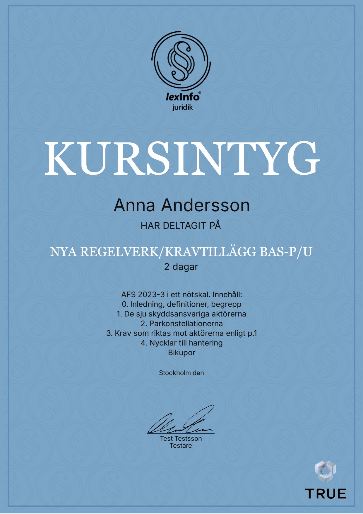 Exempel: diplom för Nya regelverk/Kravtillägg Bas-P/U från Lexinfo Juridik