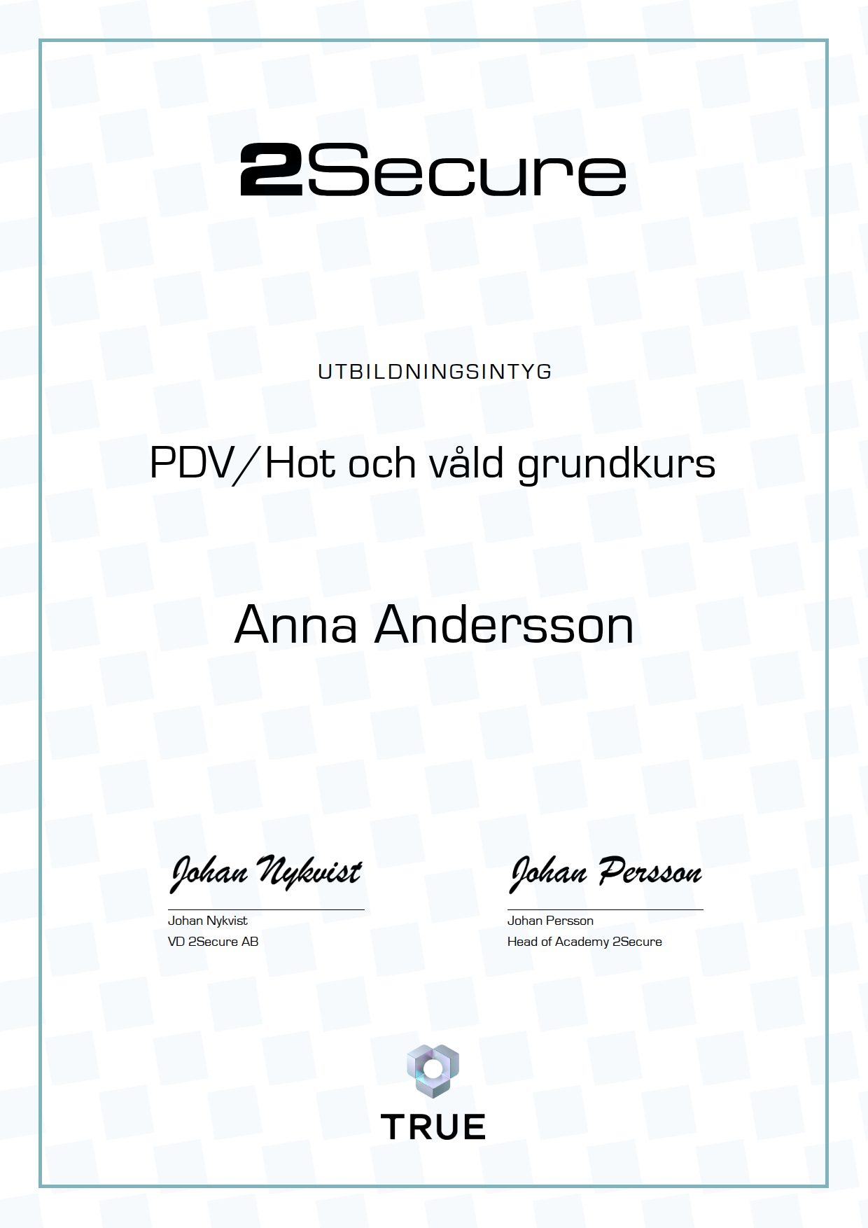 Example certificate for PDV/Hot och våld grundkurs from 2Secure