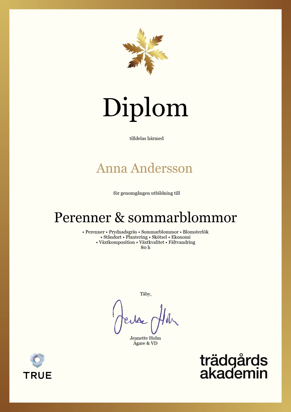 Example certificate for Perenner & sommarblommor from Trädgårdsakademin