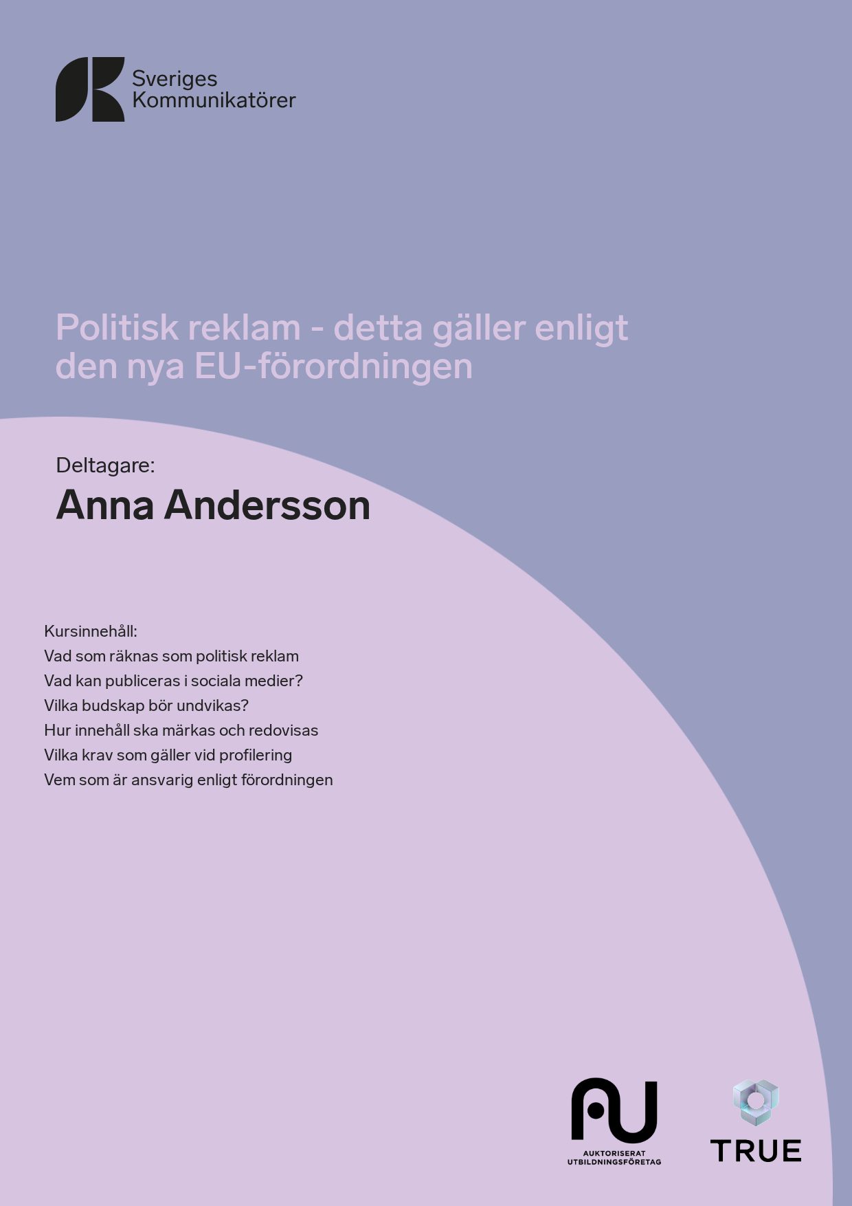 Example certificate for Politisk reklam - detta gäller enligt den nya EU-förordningen from Sveriges Kommunikatörer