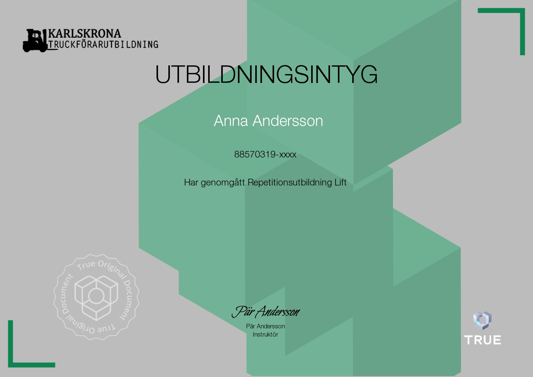 Exempel: diplom för Repetitionsutbildning Lift från Karlskrona Truckförarutbildning