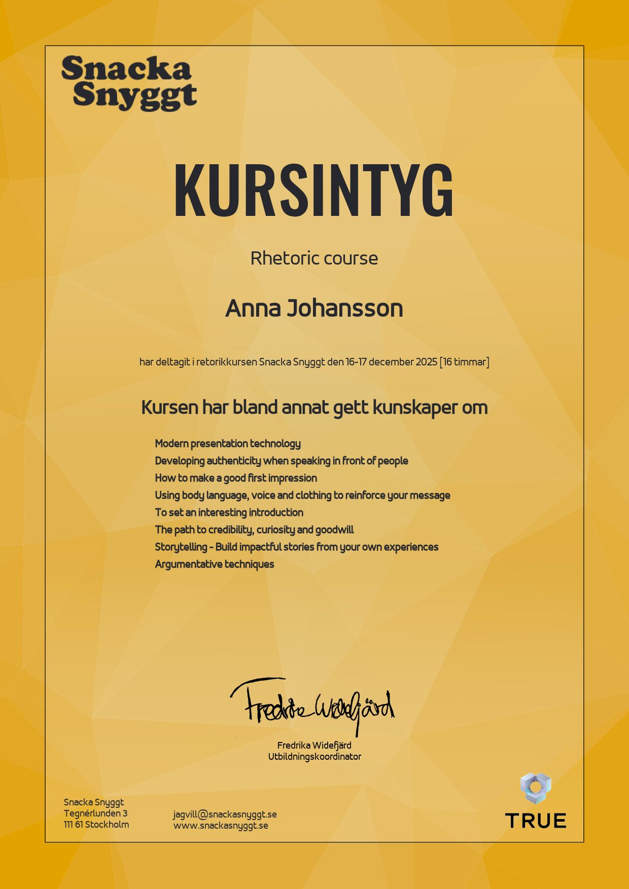 Exempel: diplom för Rhetoric course från Snacka Snyggt