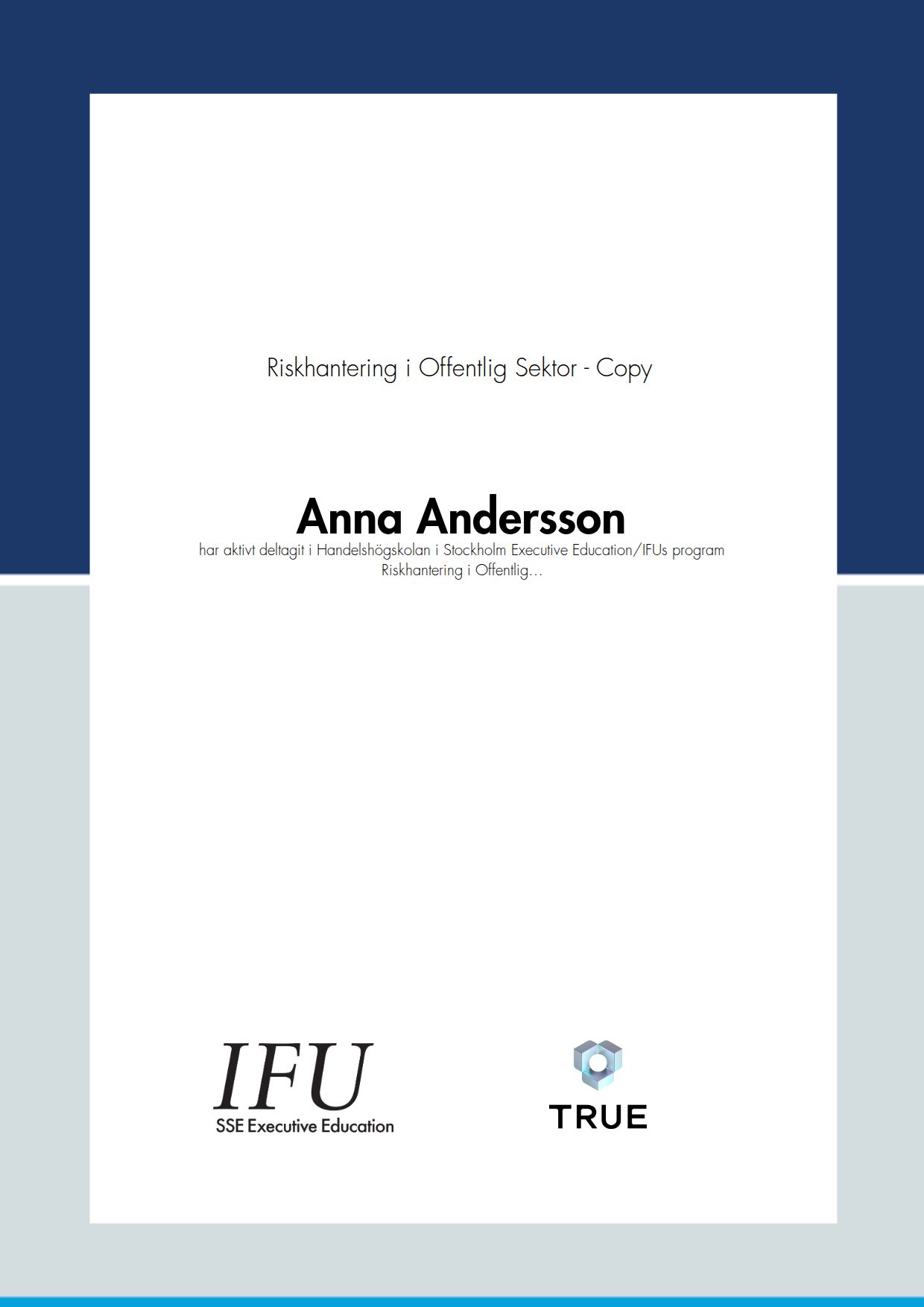 Exempel: diplom för Riskhantering i Offentlig Sektor - Copy från SSE - Handelshögskolan Executive Education