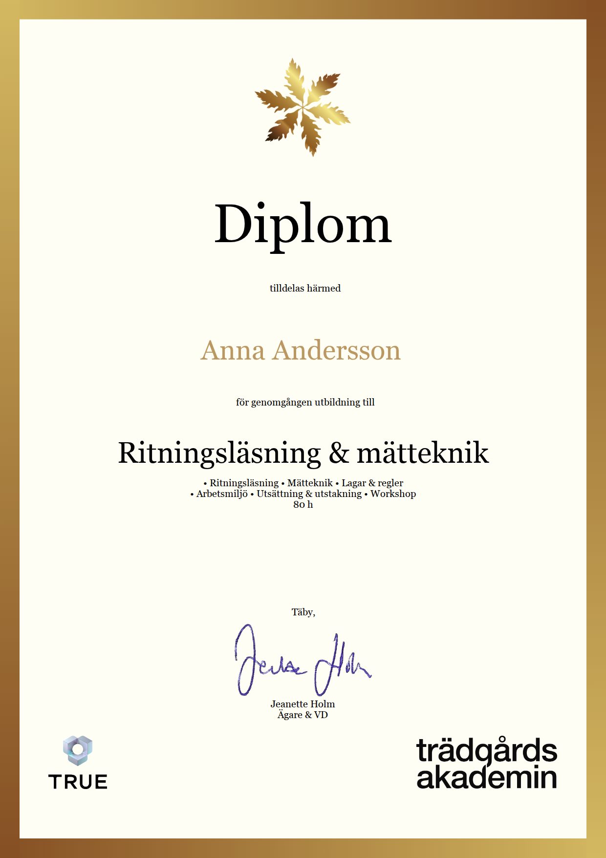 Exempel: diplom för Ritningsläsning & mätteknik från Trädgårdsakademin