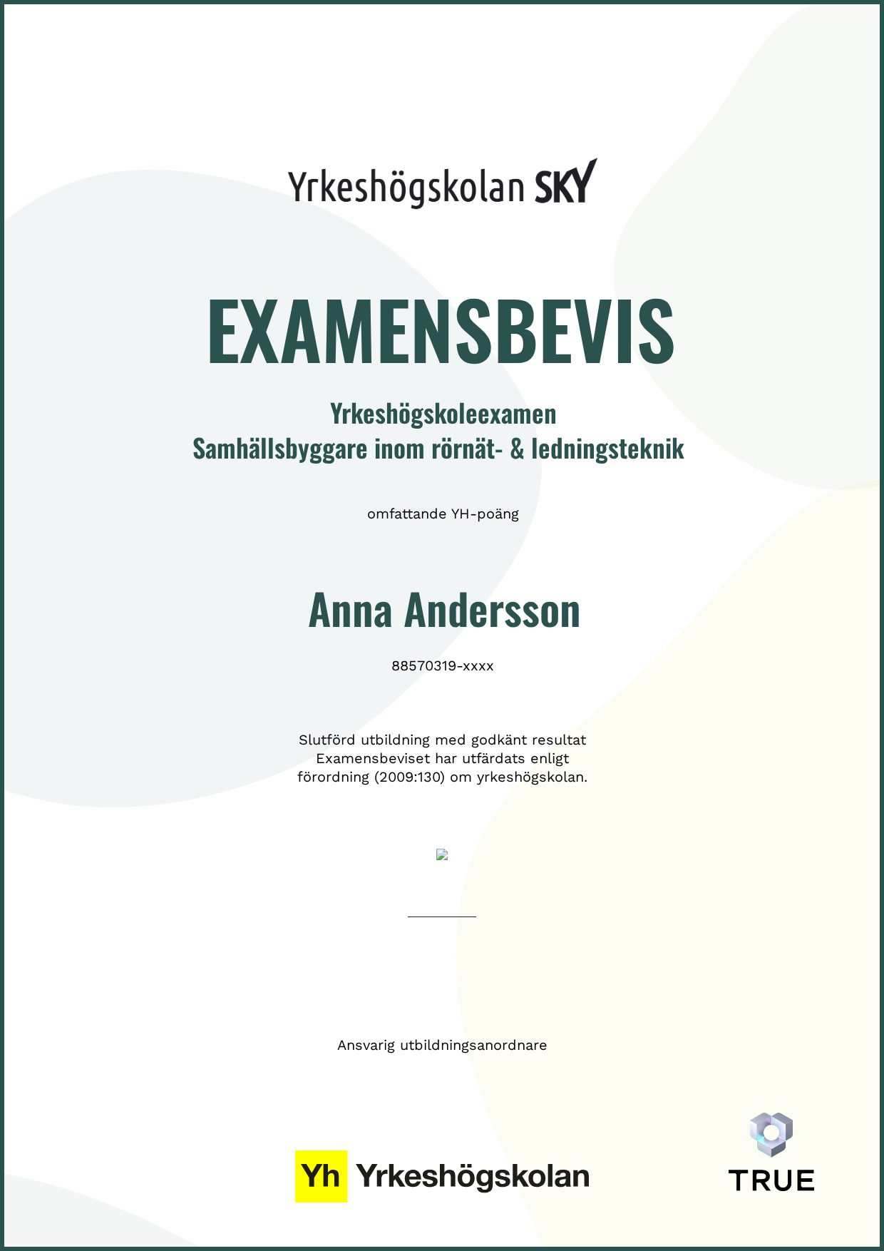 Exempel: diplom för Samhällsbyggare inom rörnät- & ledningsteknik från Yrkeshögskolan SKY