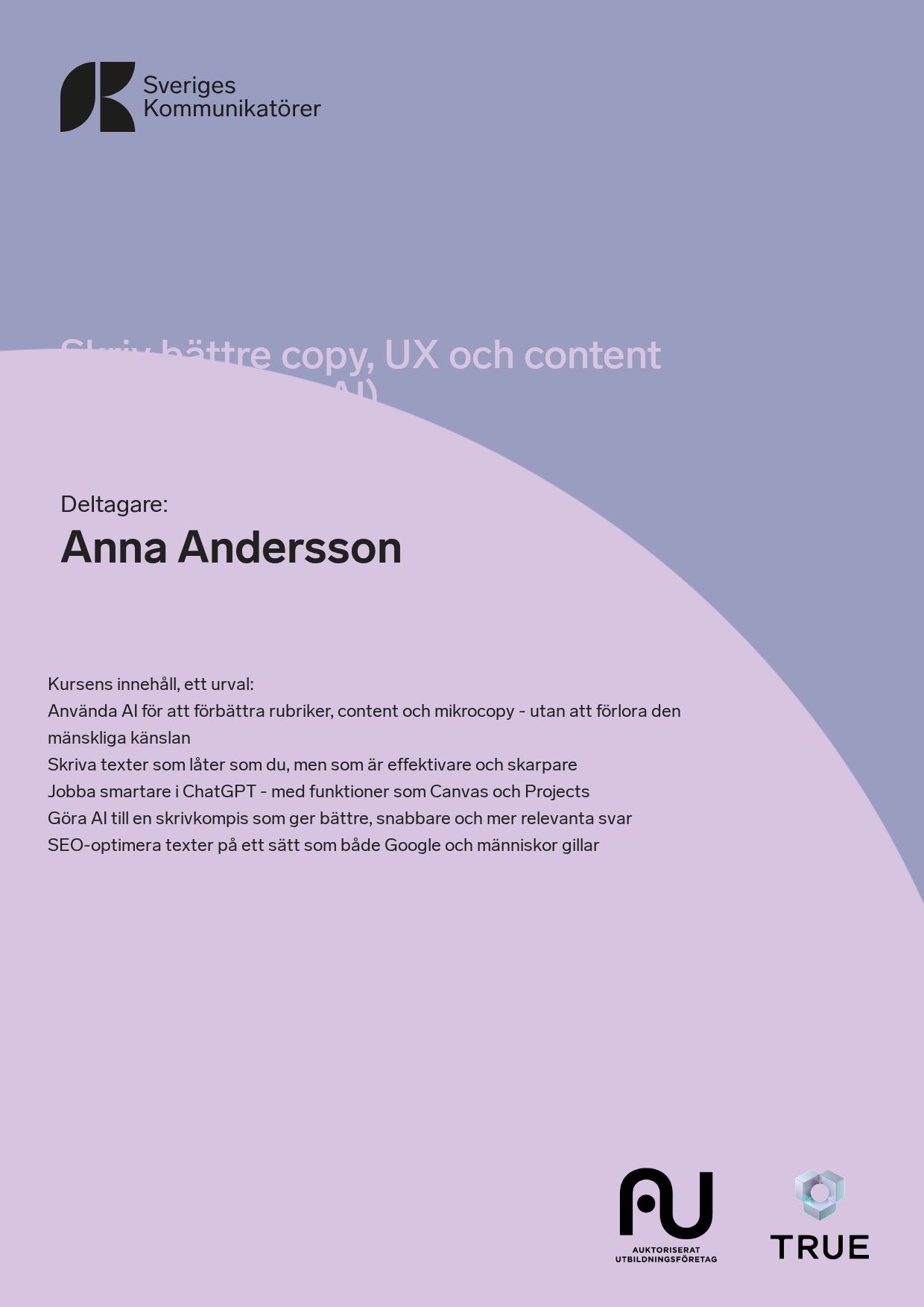 Exempel: diplom för Skriv bättre copy, UX och content (med och utan AI) från Sveriges Kommunikatörer