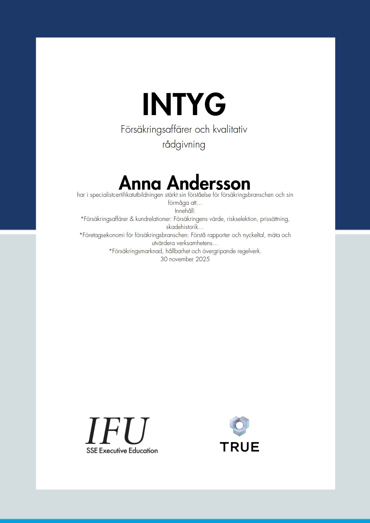 Exempel: diplom för Försäkringsaffärer och kvalitativ rådgivning från SSE - Handelshögskolan Executive Education