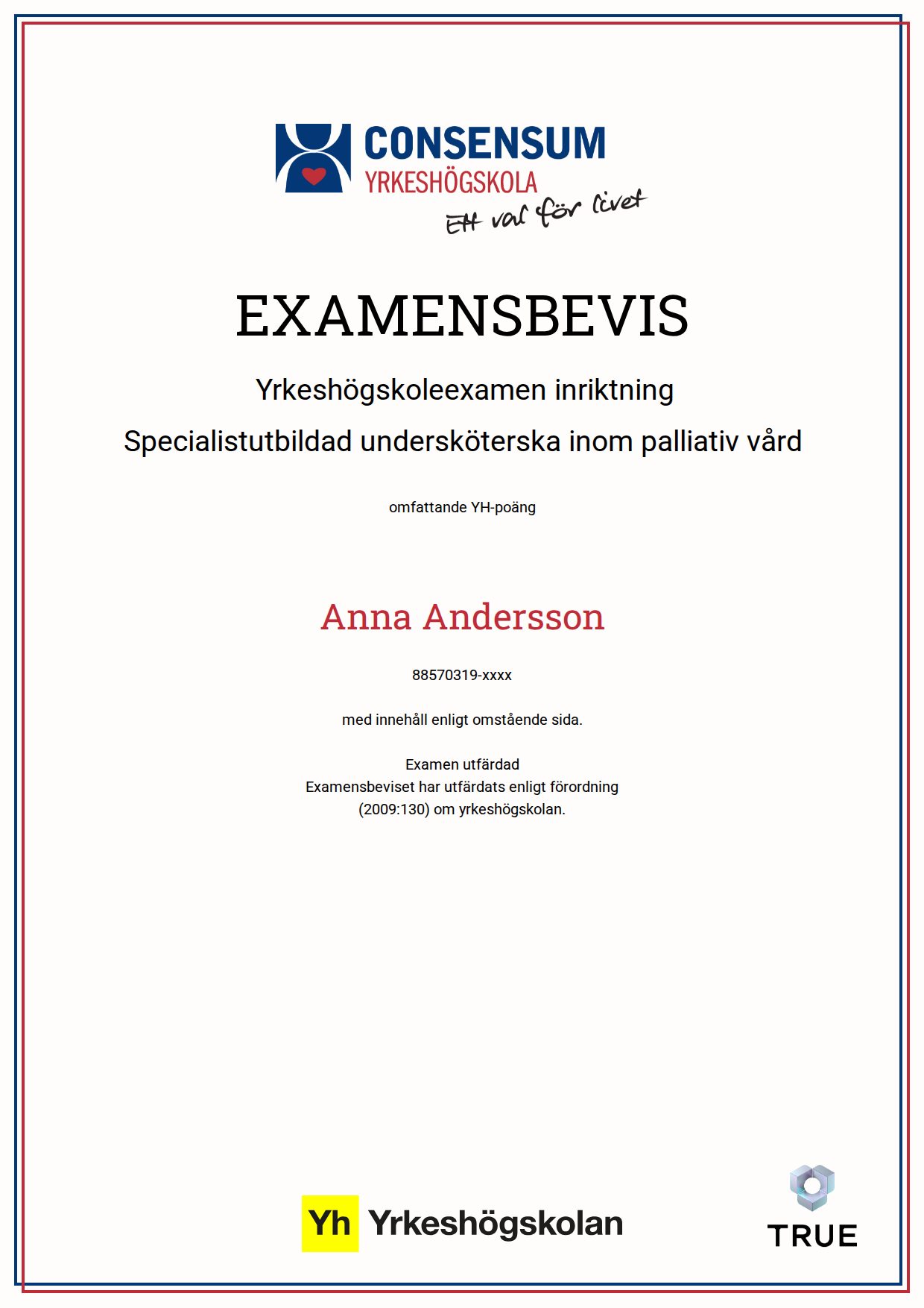 Exempel: diplom för Specialistutbildad undersköterska inom palliativ vård från Consensum Yrkeshögskola